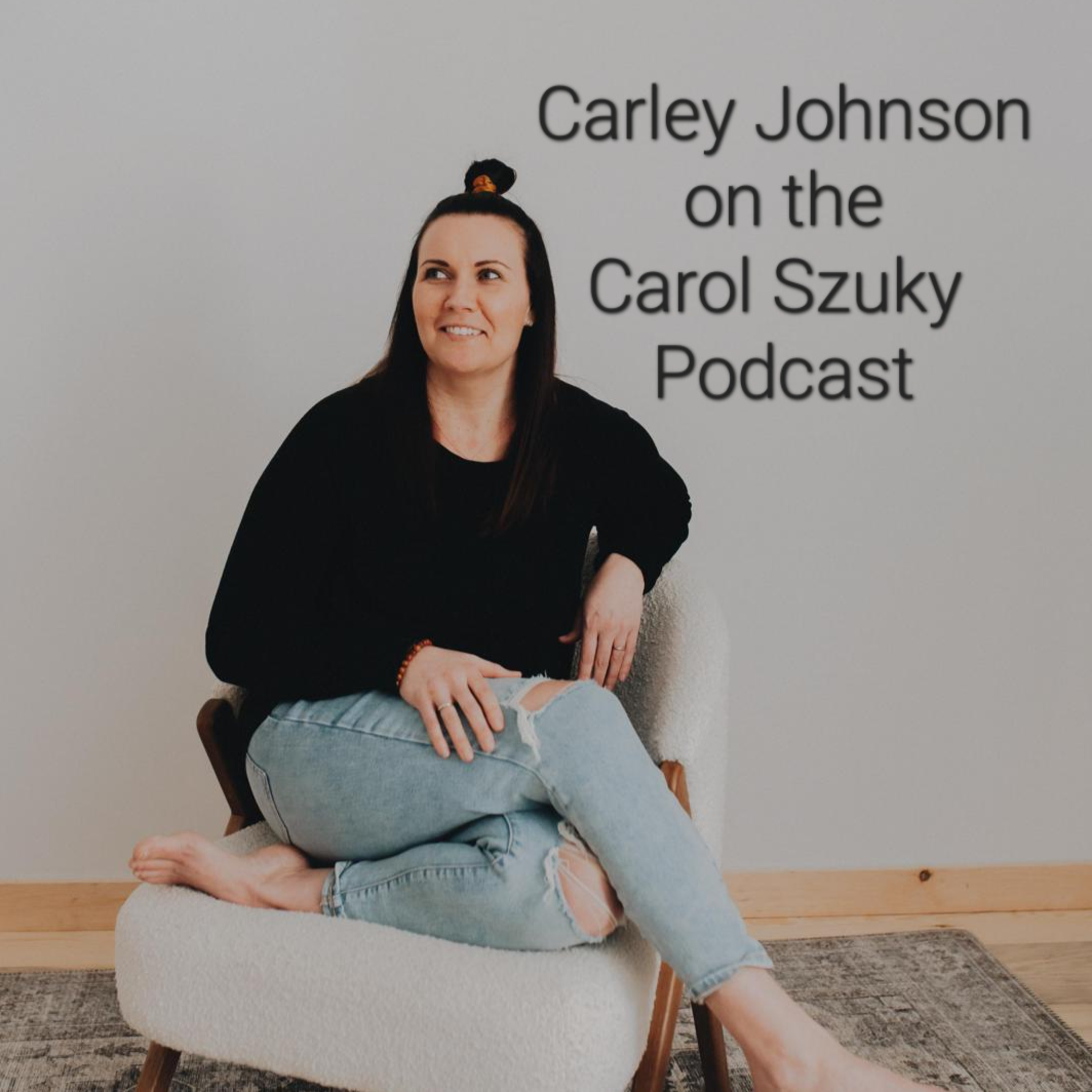 The Carol Szuky Podcast