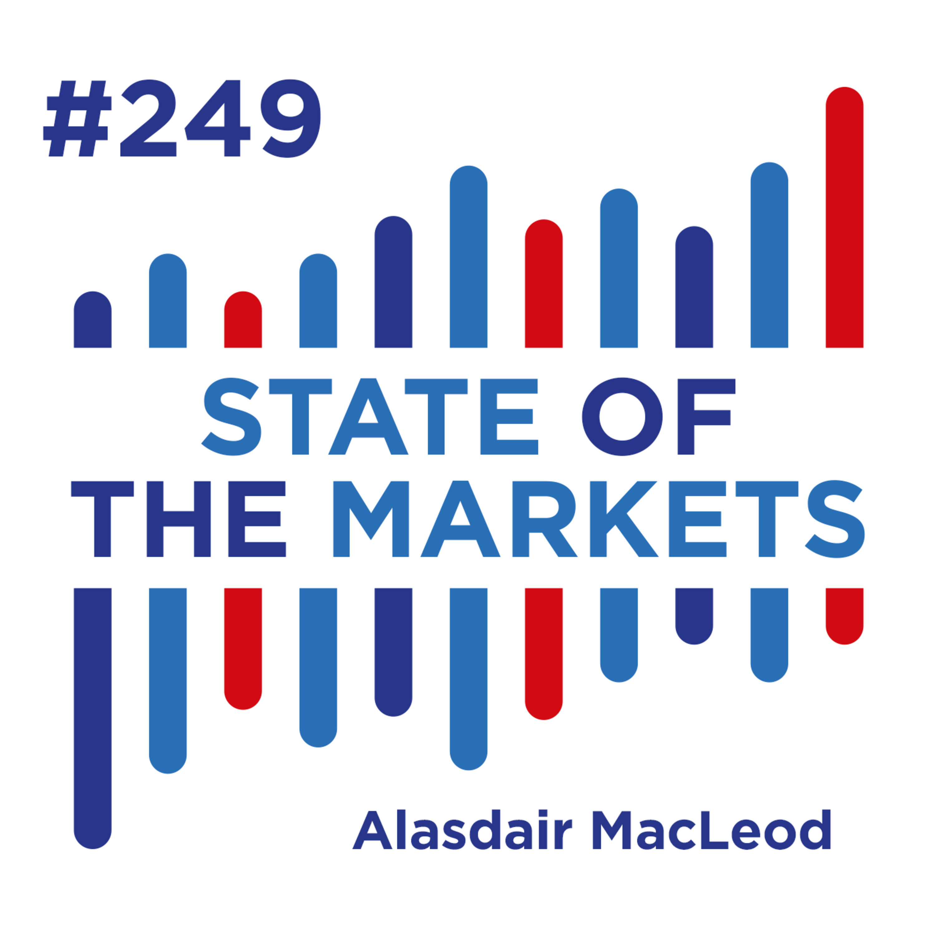 #249 Alasdair Macleod - Top 5 assets to own in a crisis episode artwork