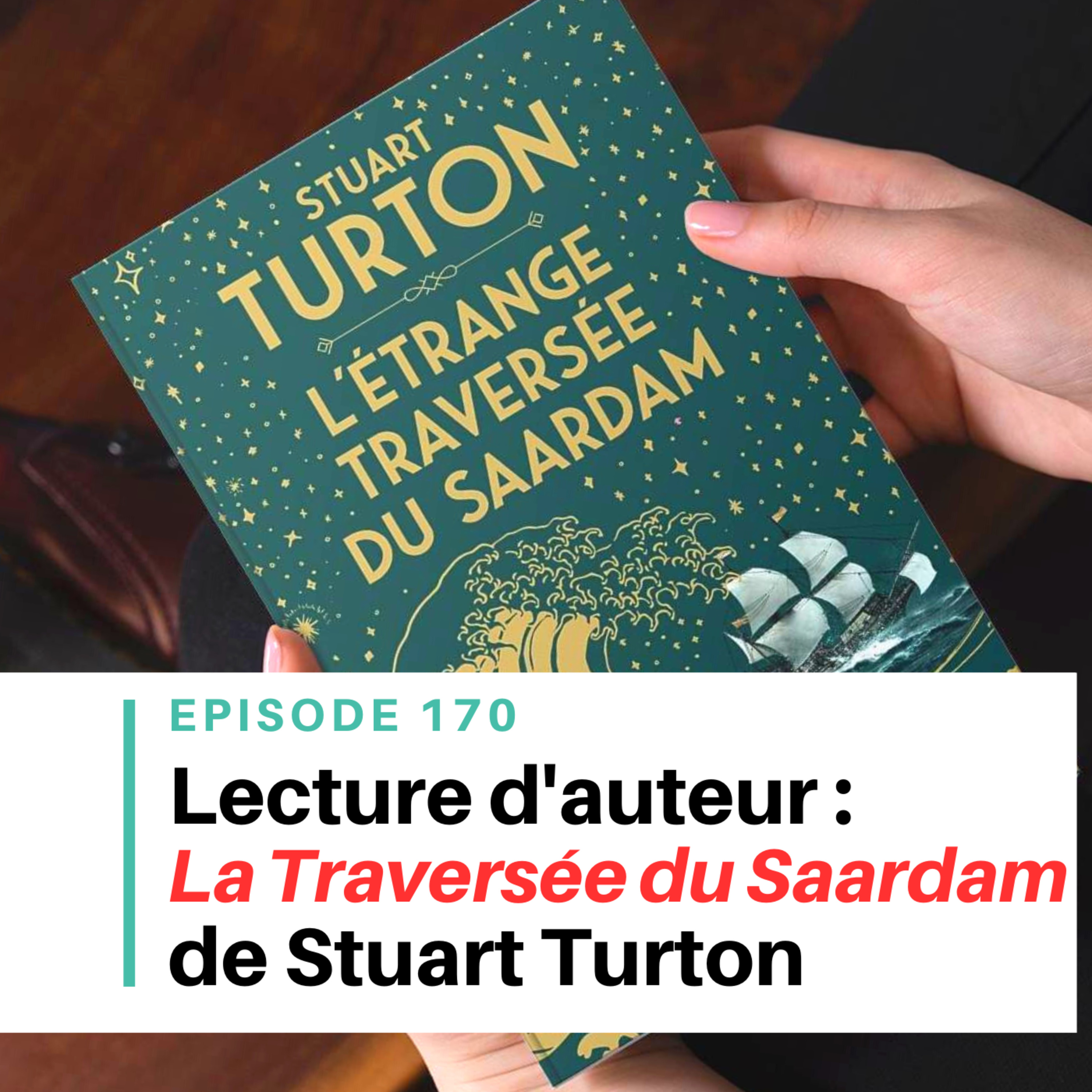Ep #170 - Parlons d'un roman : L'étrange traversée du Saardam episode artwork