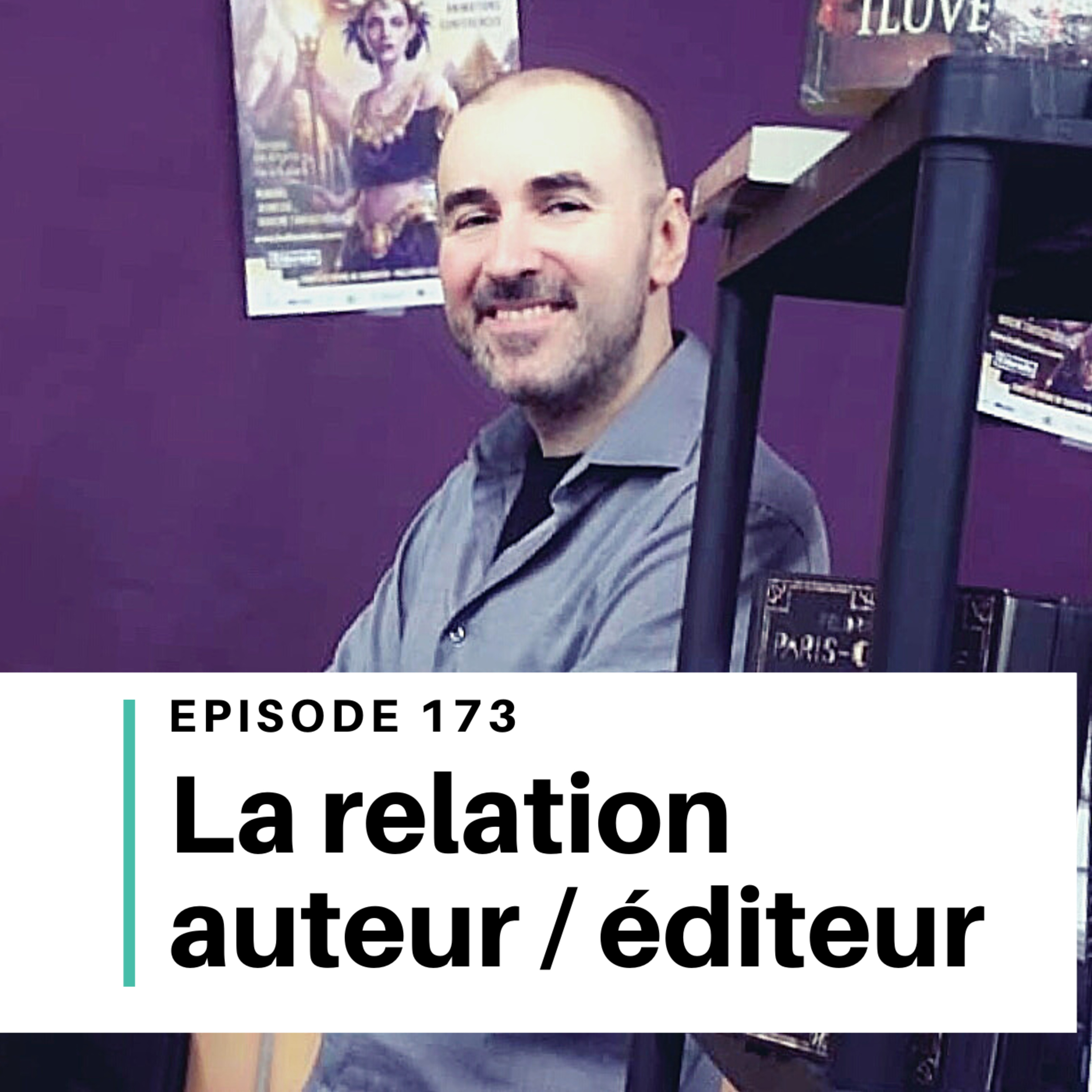 Ep #173 - Le travail d'un éditeur de romans avec ses auteurs episode artwork