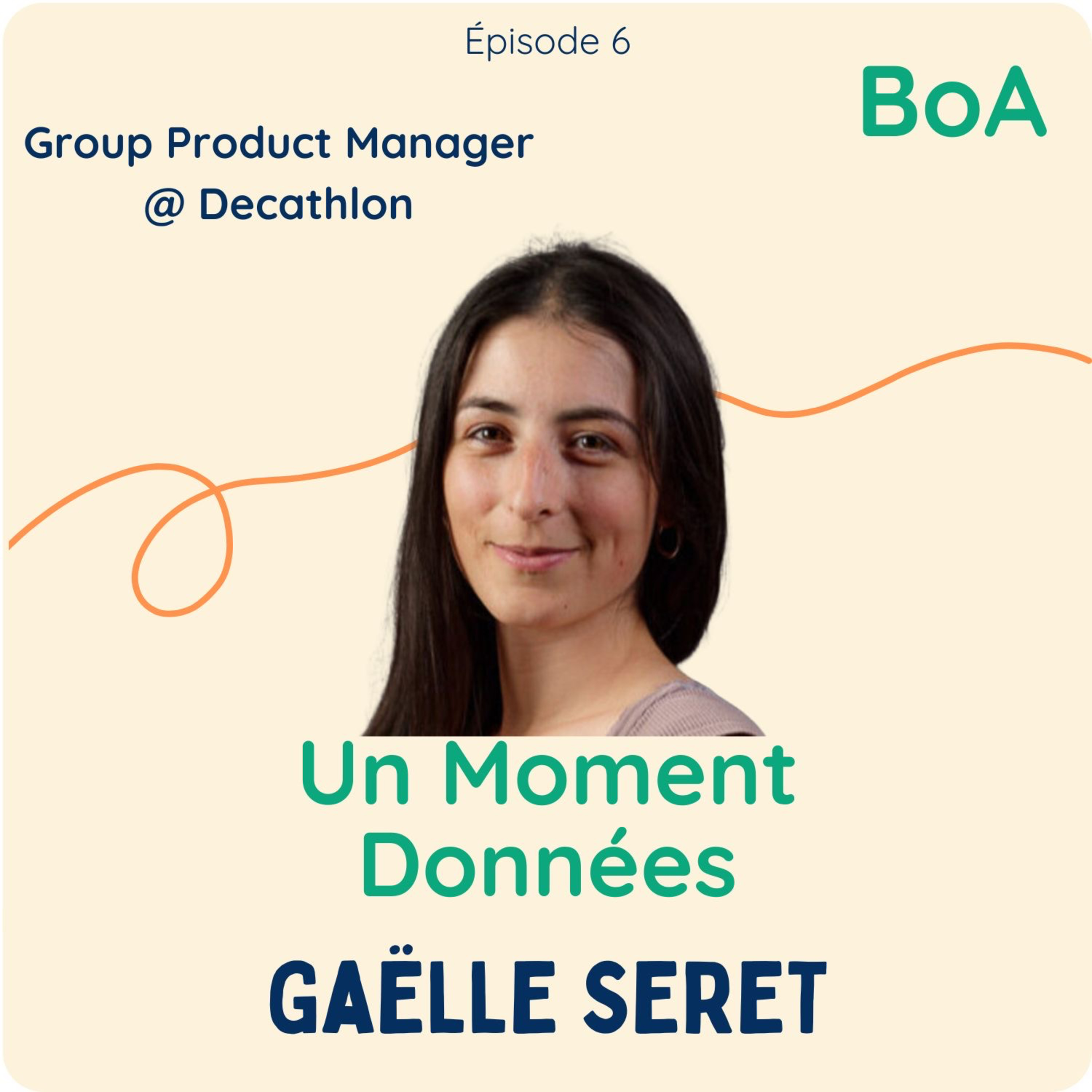 #6 - La valeur qu'apporte le Data Product Manager, c’est de mettre la connaissance métier au cœur du modèle.
