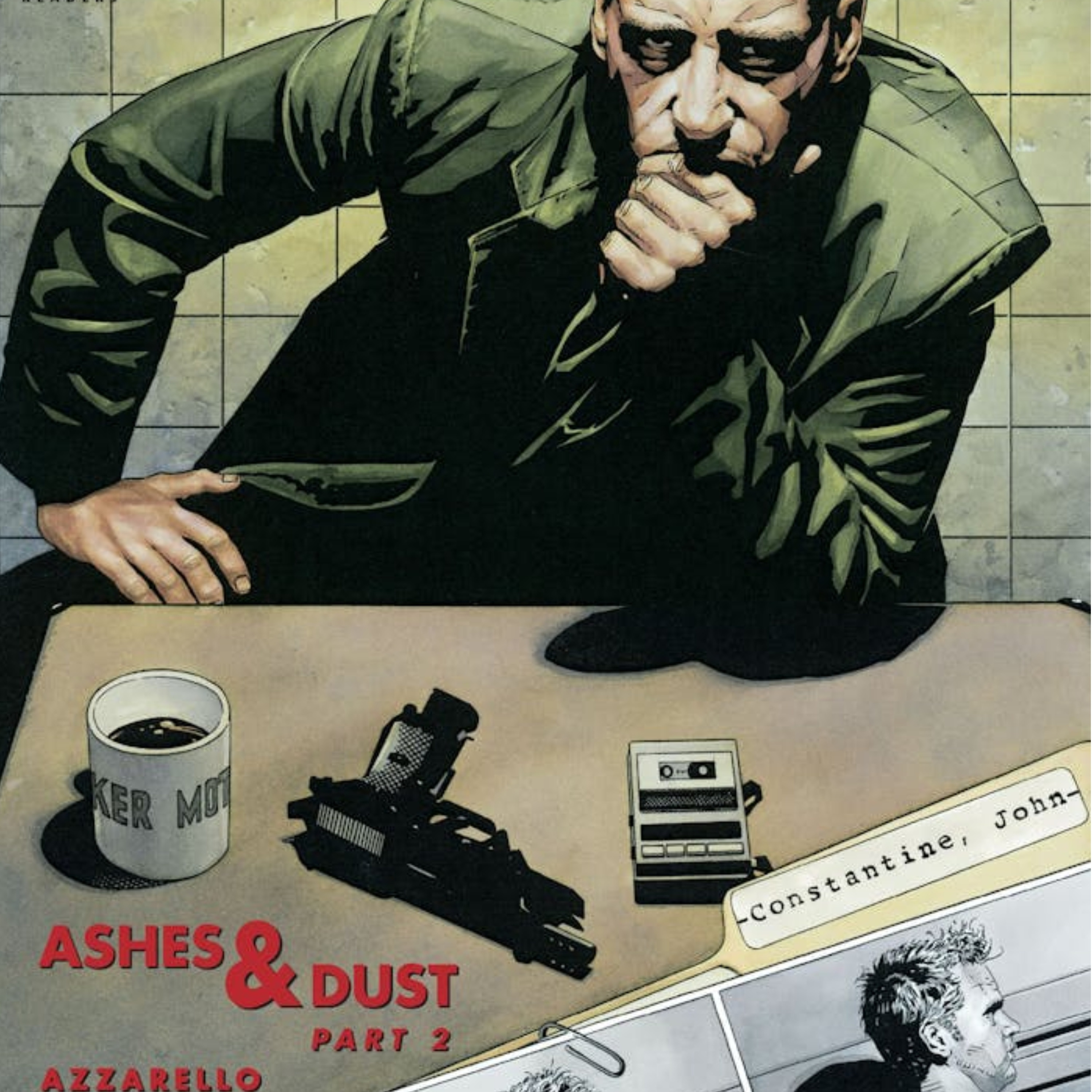 Hellblazer #171: (Ashes & Dust, Part 2) episode artwork