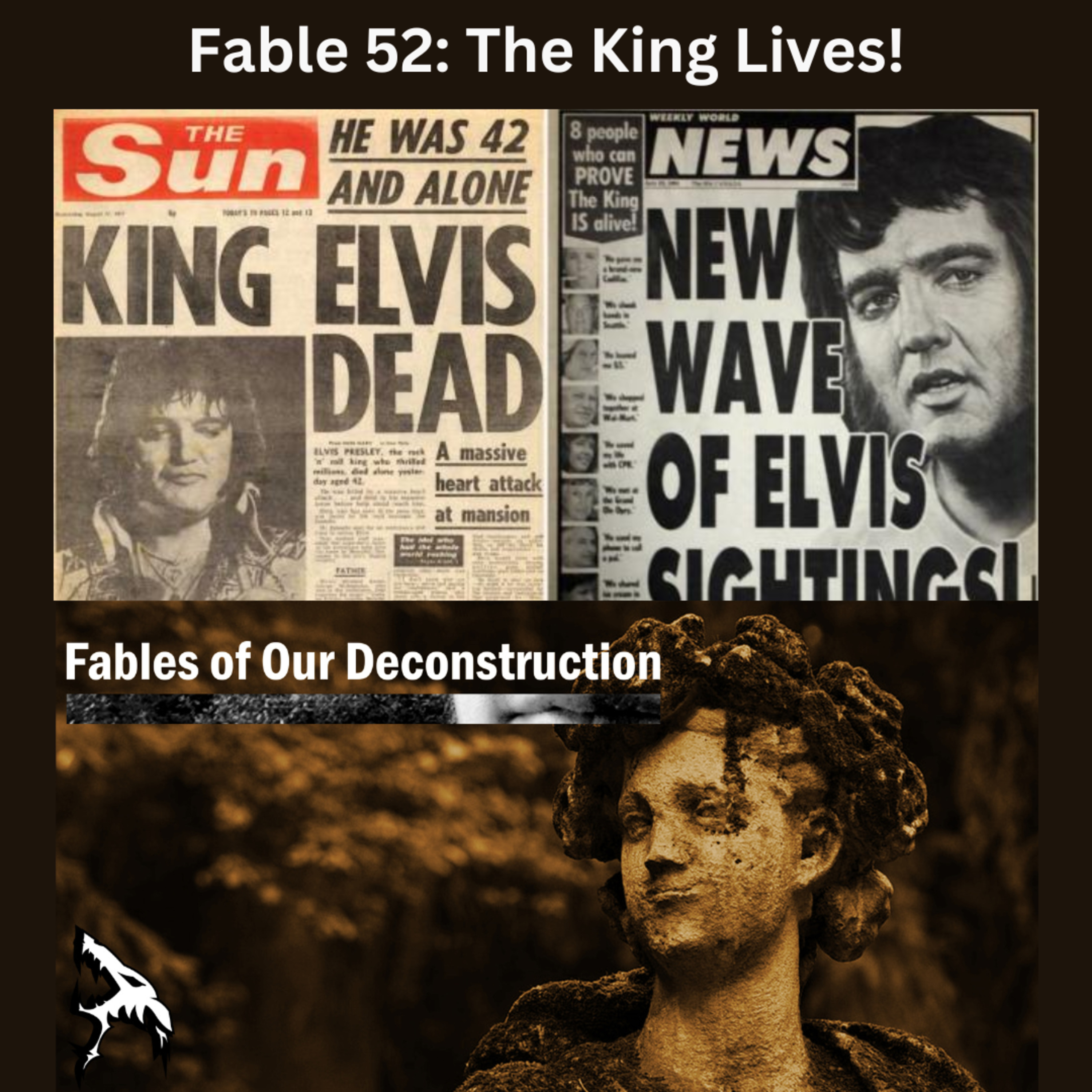 Fables of Our Deconstruction