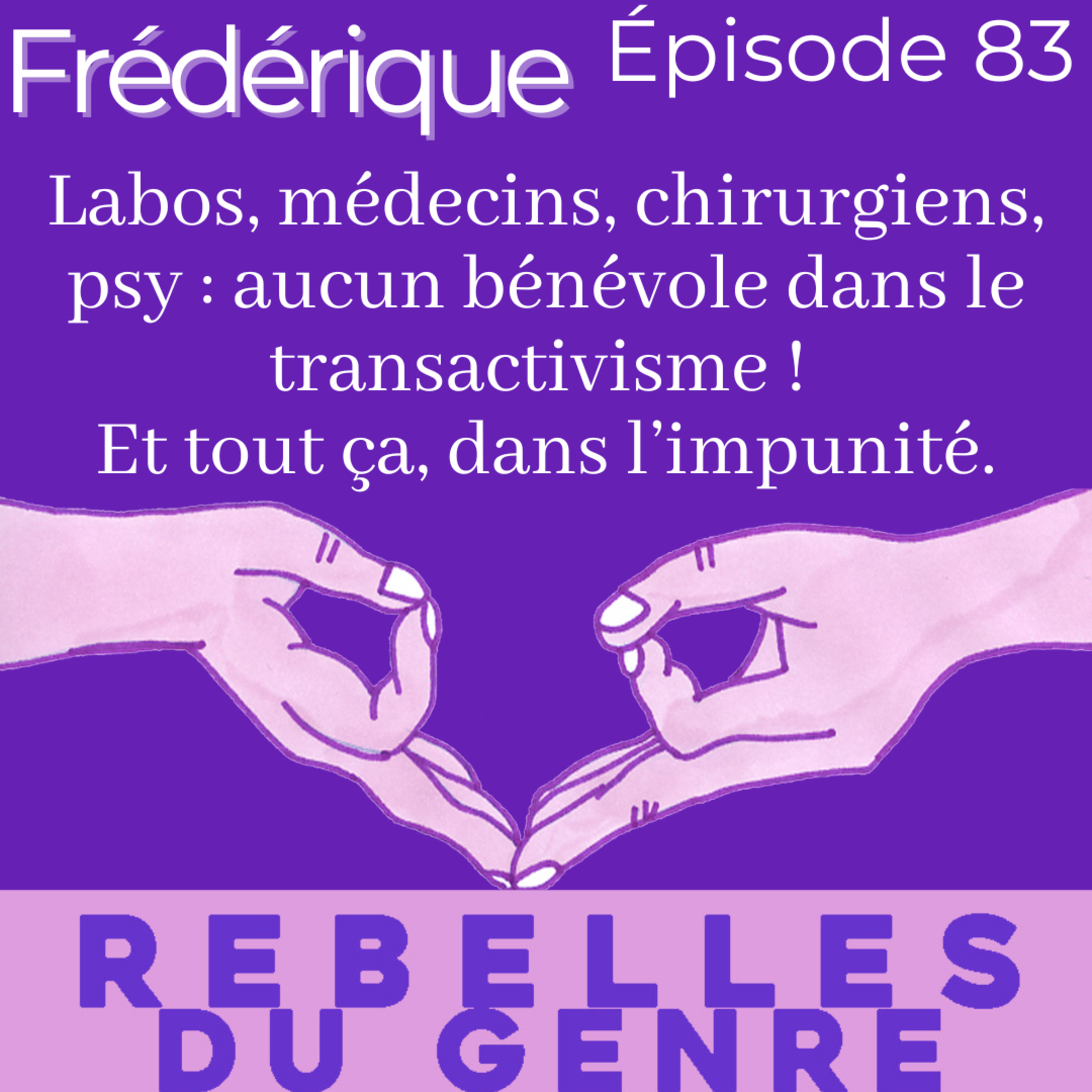 Rebelles du genre.