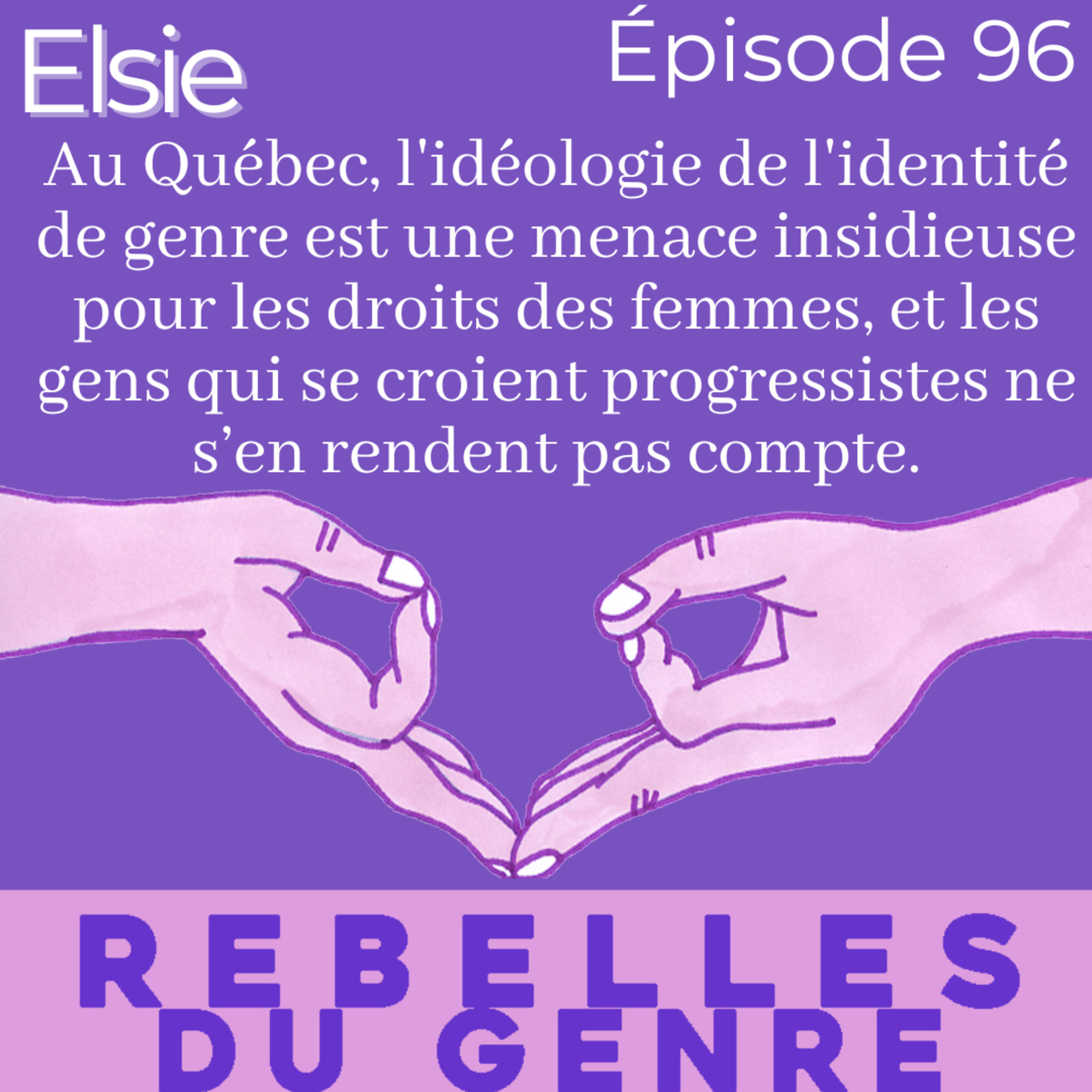 Rebelles du genre.