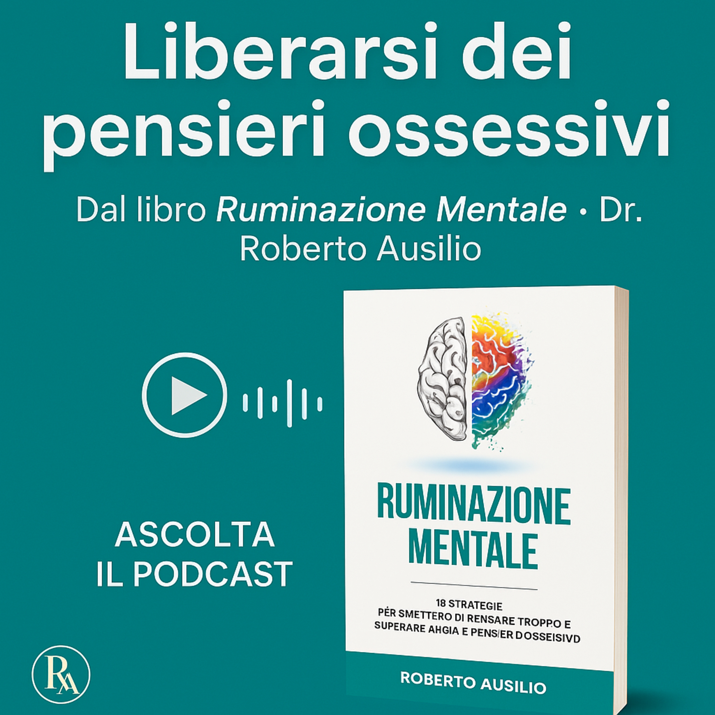 AUDIOLIBRO Ruminazione Mentale - Cap 1.6