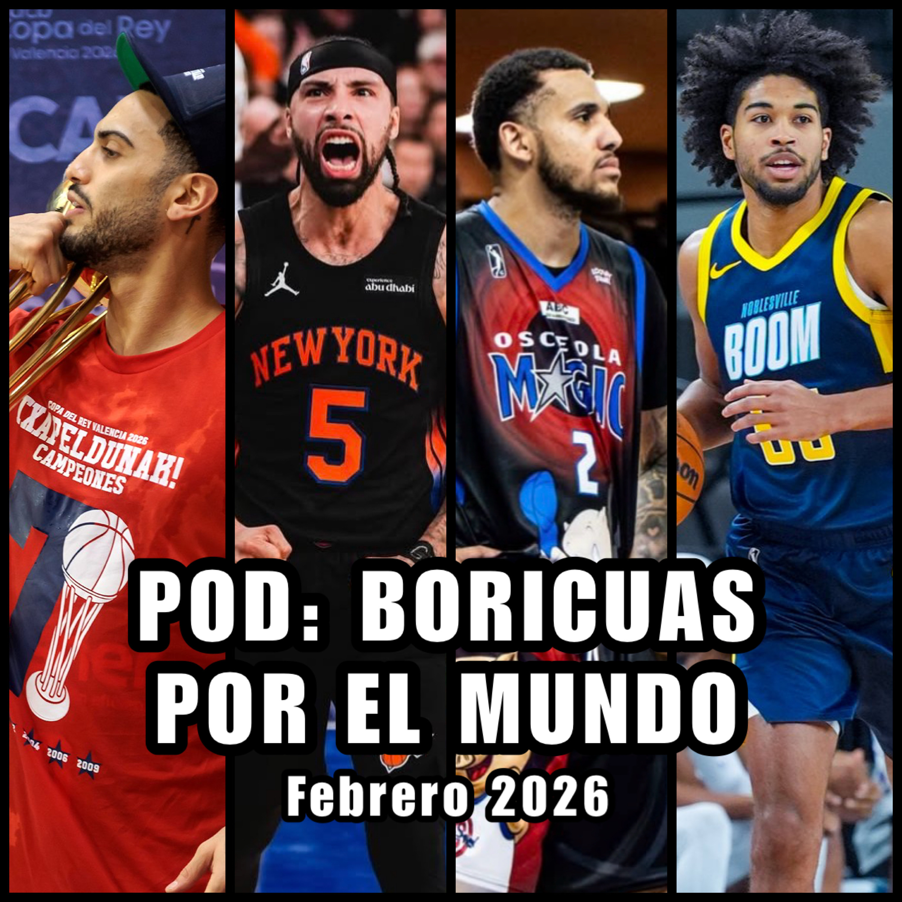 E307: Boricuas por el Mundo | Febrero 2026 episode artwork