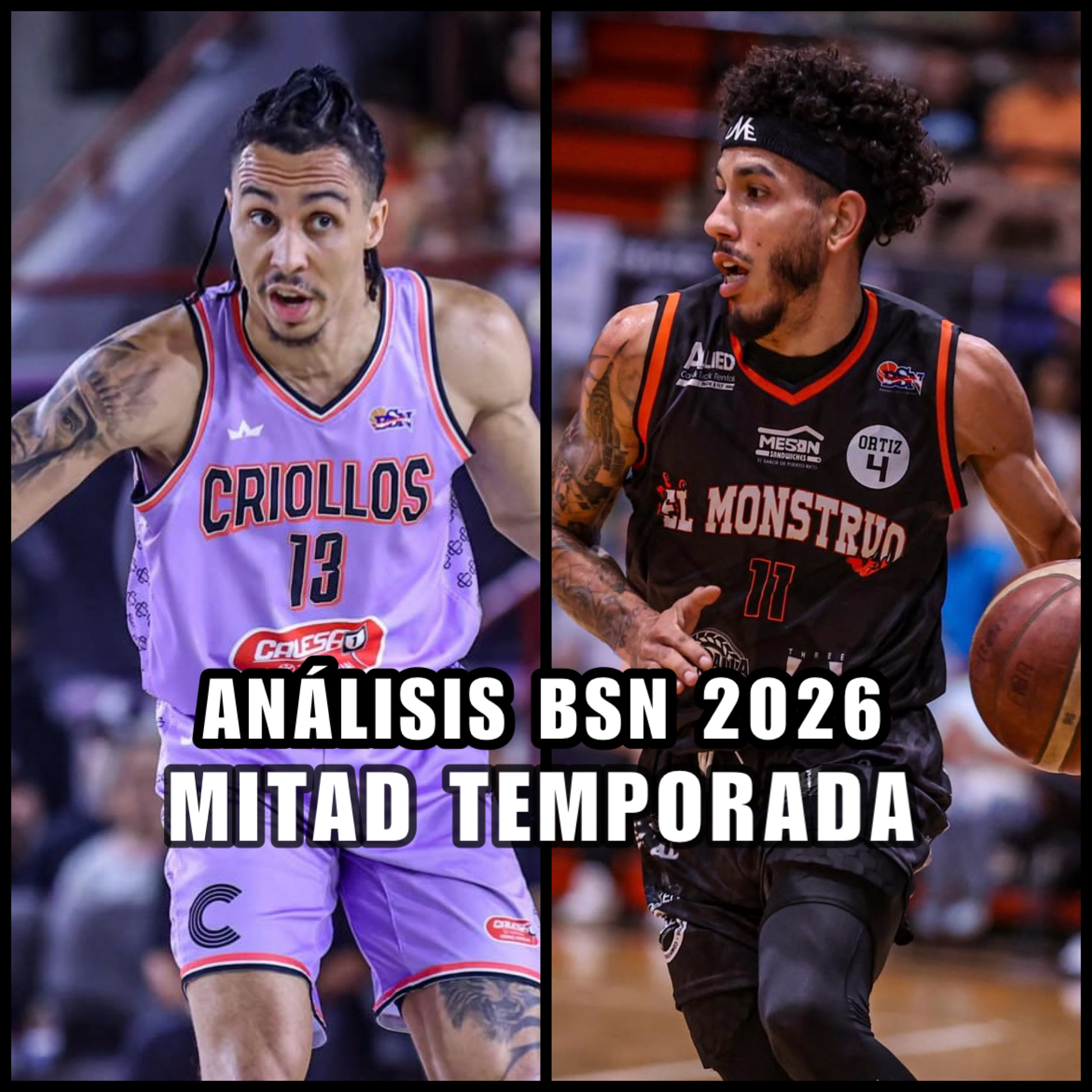 E312: Análisis y Valores BSN | Mitad Temporada 2026 episode artwork
