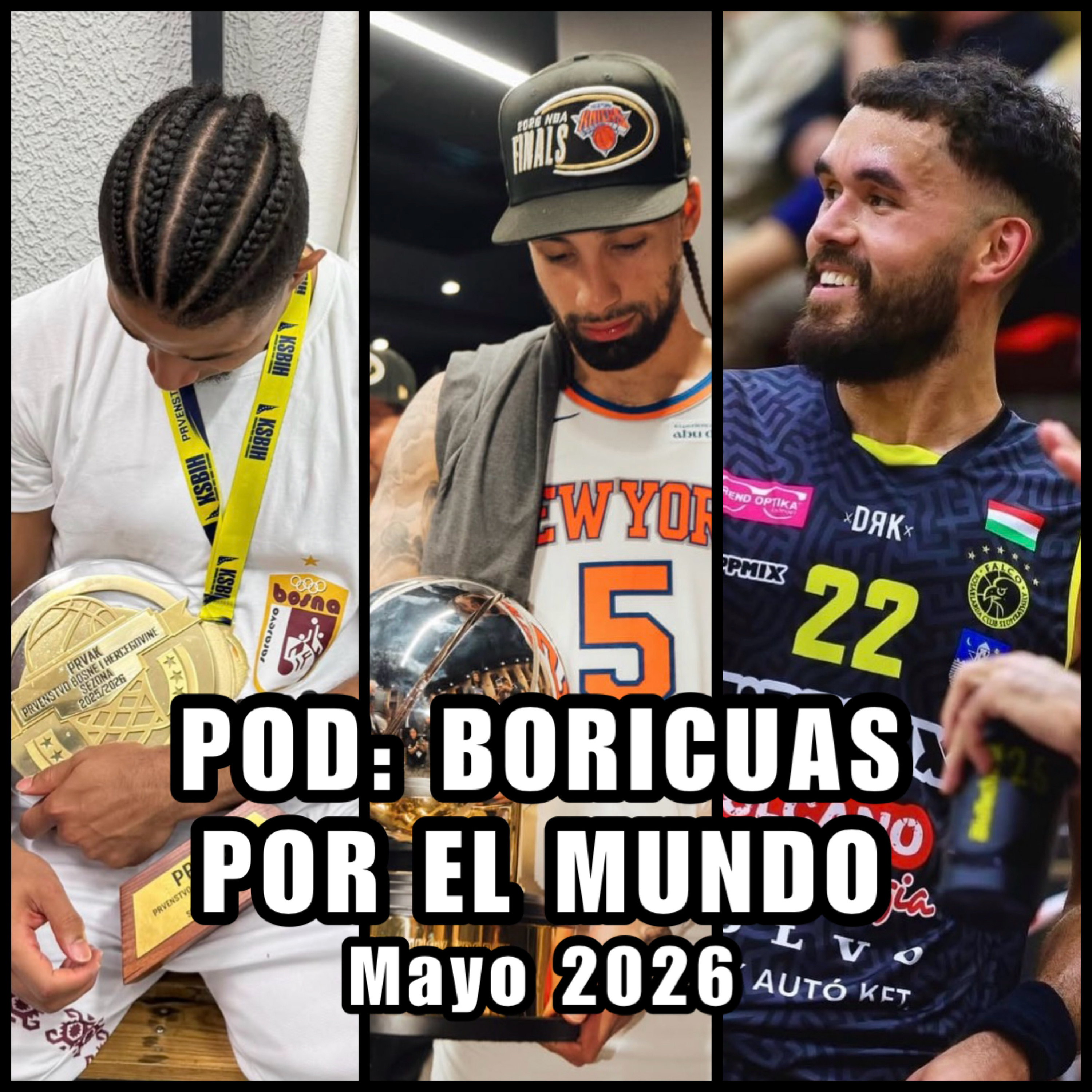 E313: Boricuas por el Mundo | Mayo 2026 episode artwork