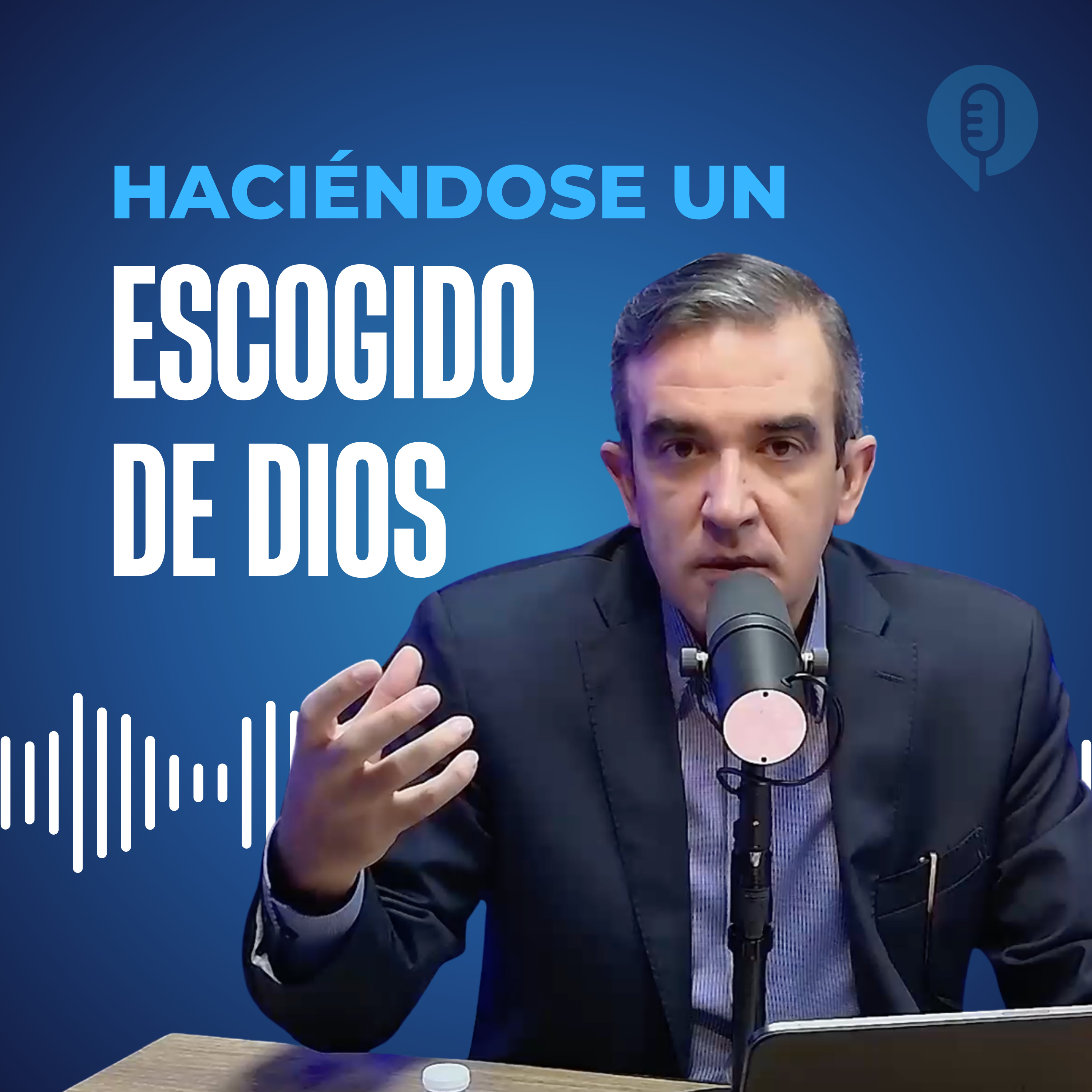 Haciéndose un escogido de Dios episode artwork