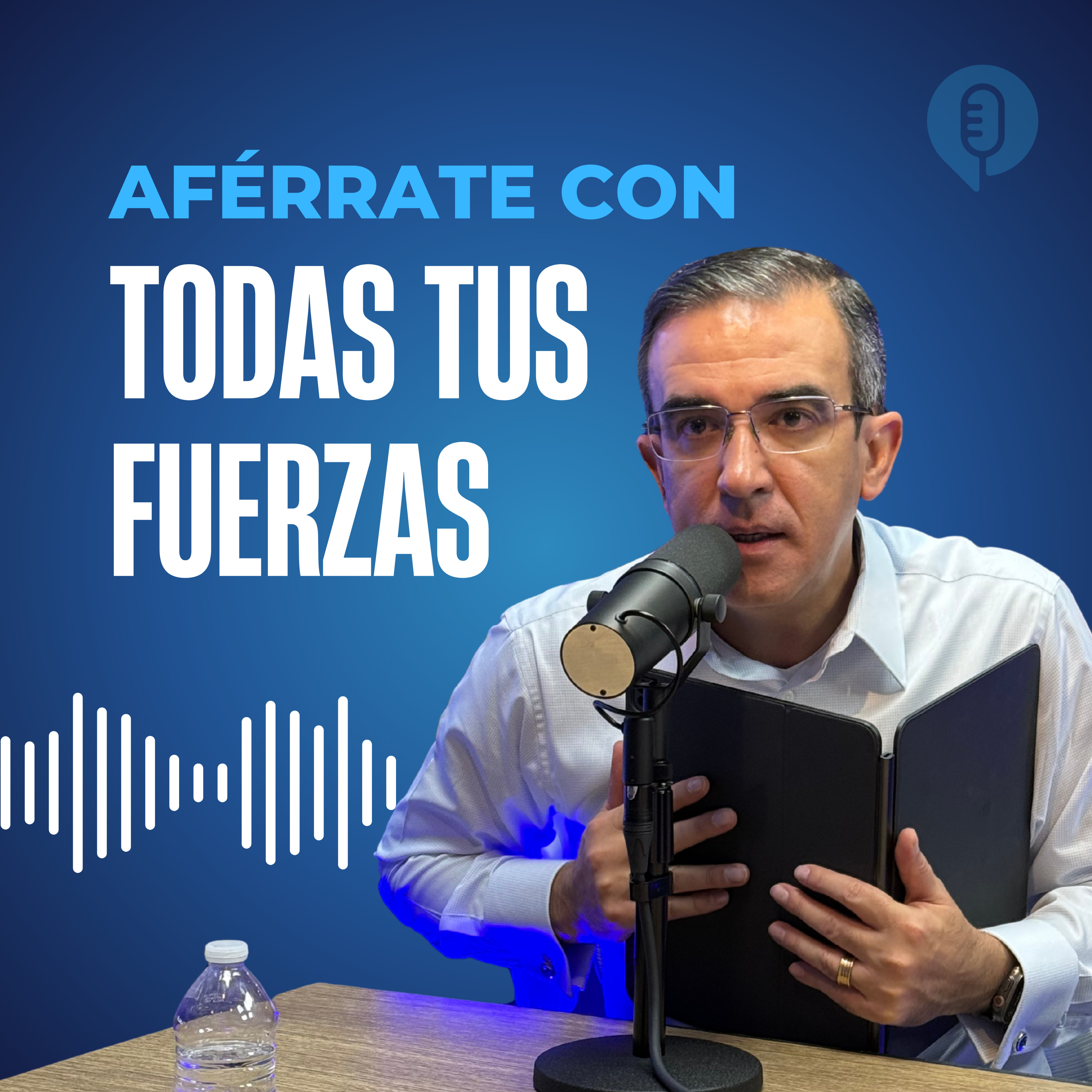 Aférrate con todas tus fuerzas episode artwork