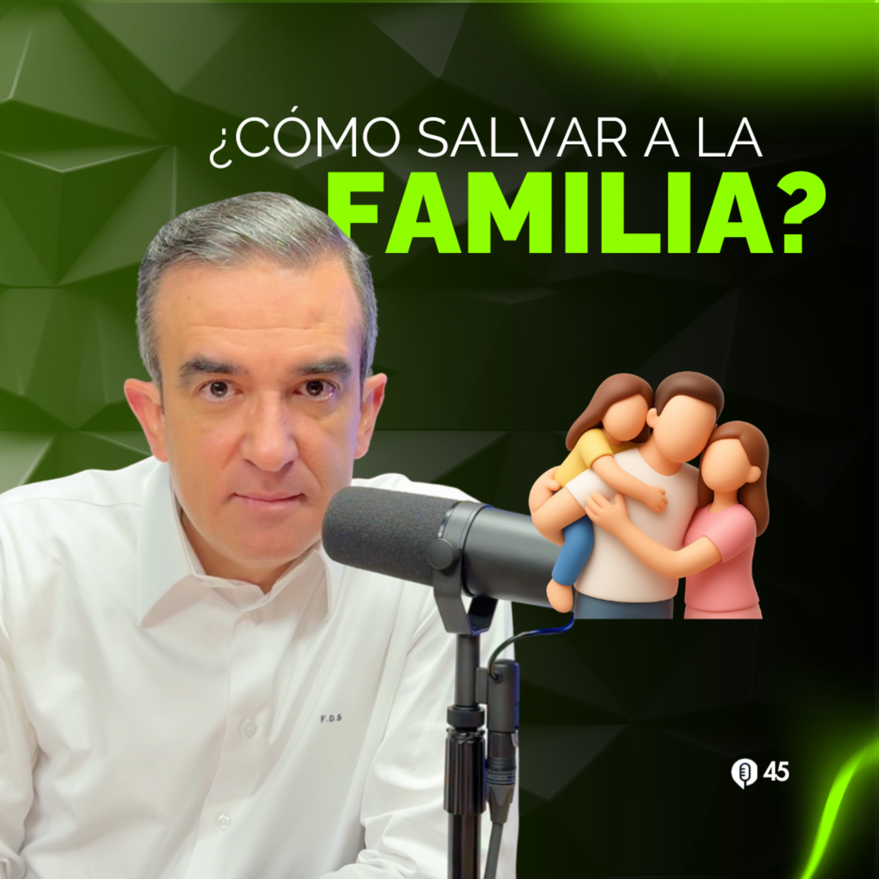 ¿Cómo salvar a la familia? episode artwork