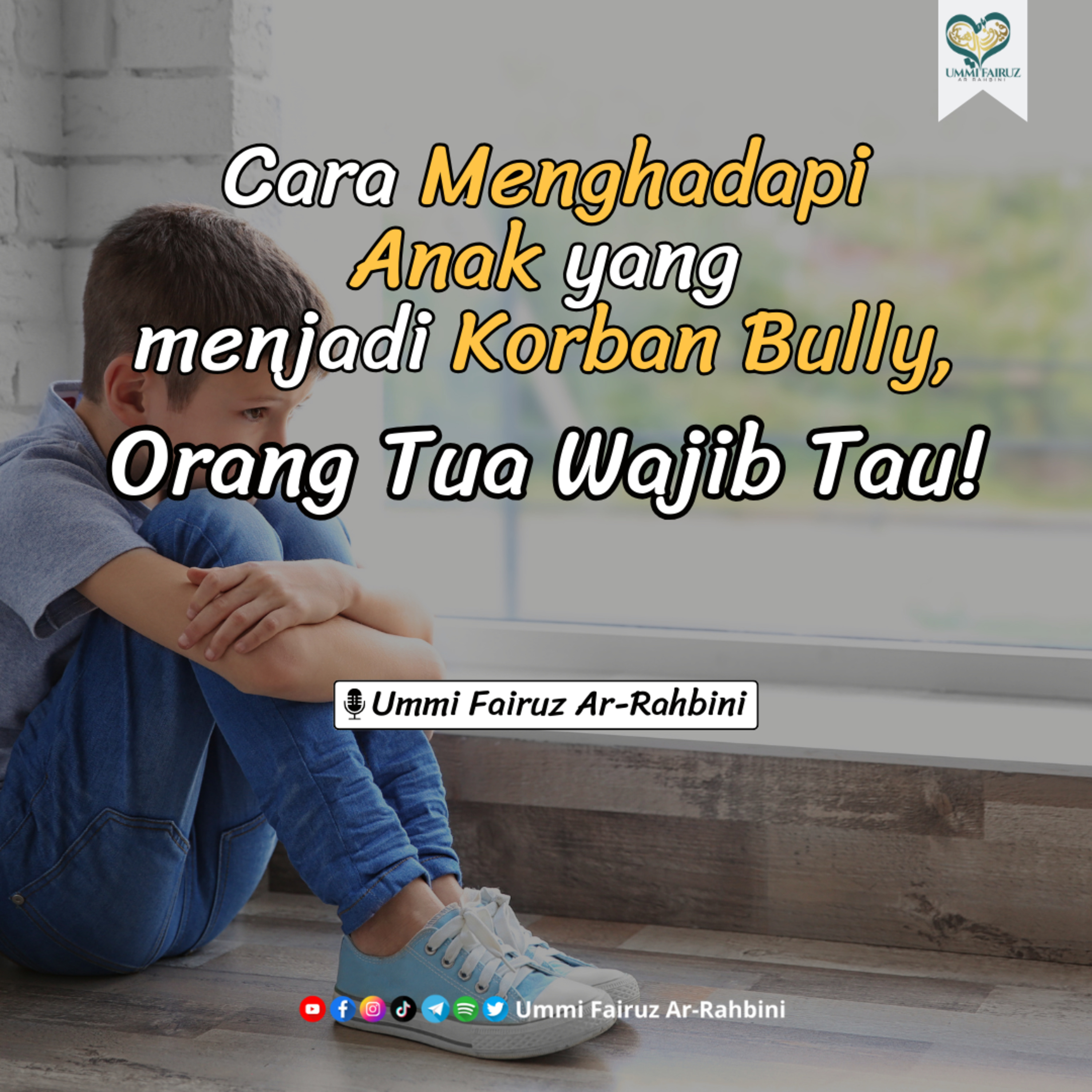 Cara Menghadapi Anak yang Menjadi Korban Bully, Orang Tua Wajib Tau! episode artwork
