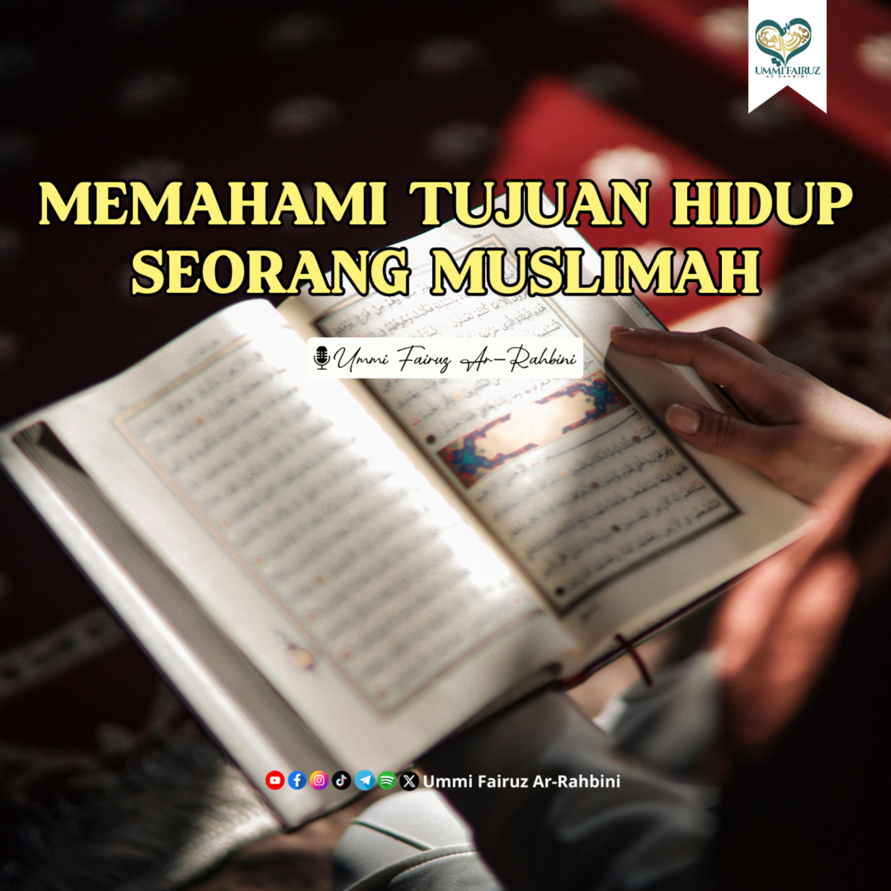 Memahami Tujuan Hidup Seorang Muslimah episode artwork