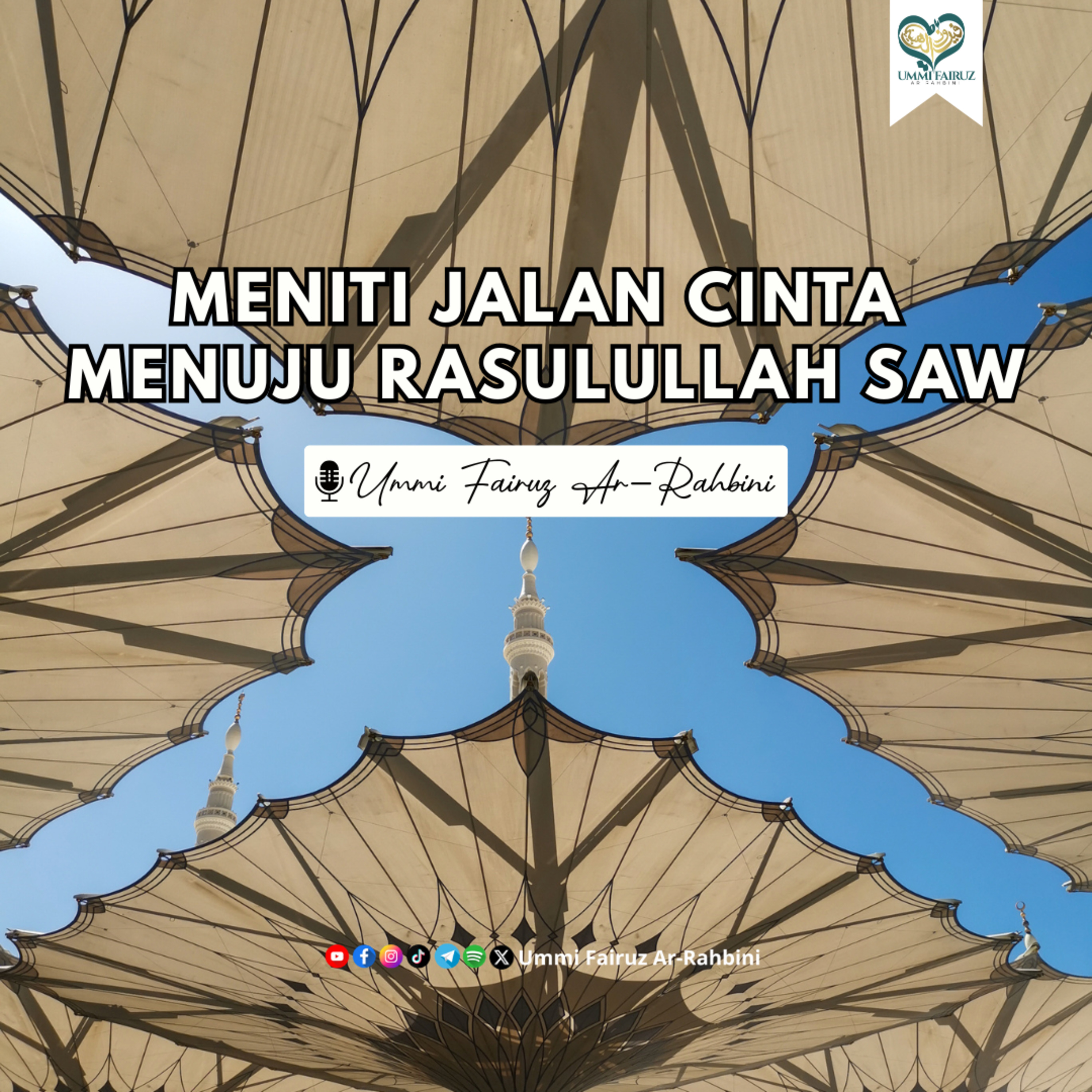 Meniti Jalan Cinta Menuju Rasulullah Saw