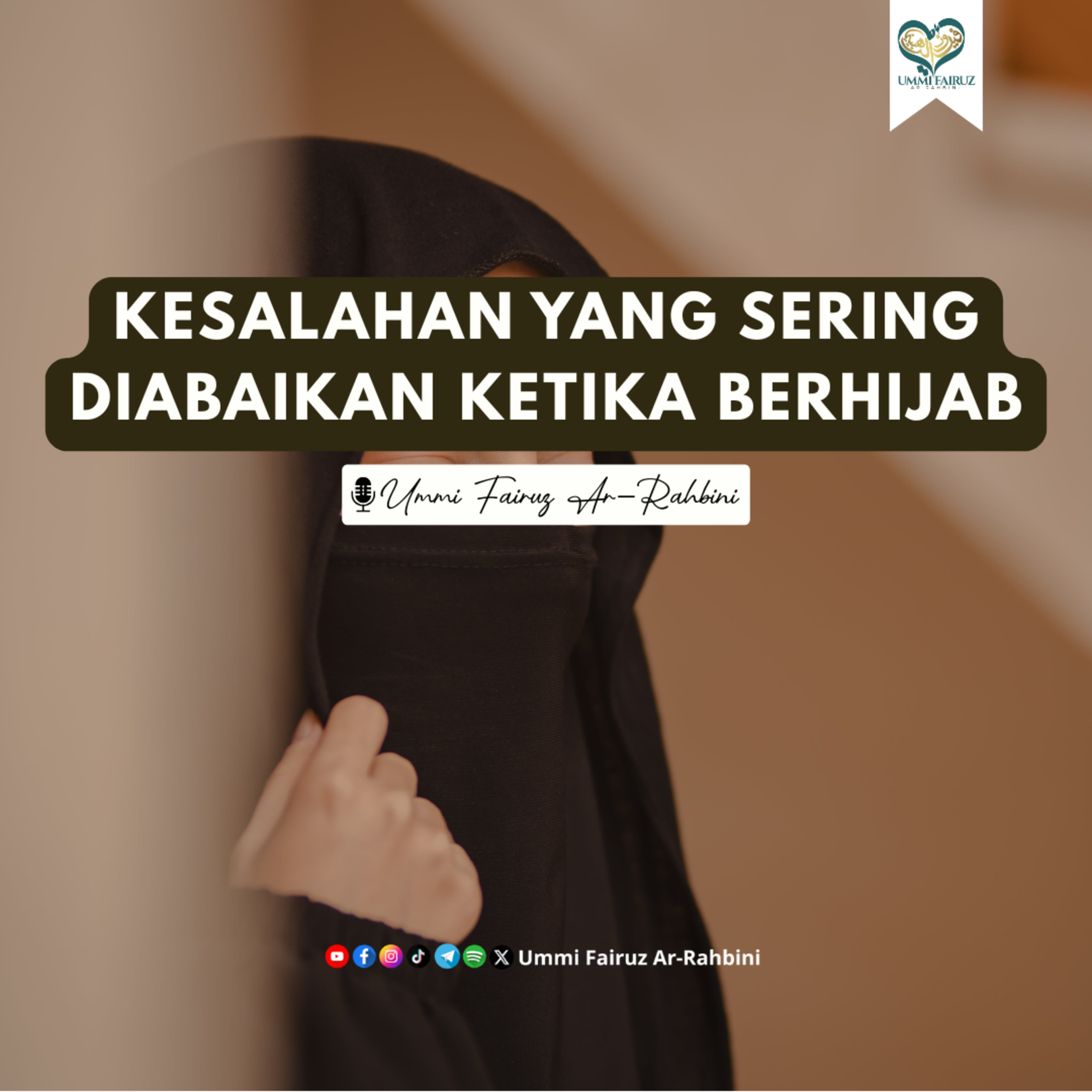 Hijab Sebagai Syiar Islam Part 4  episode artwork