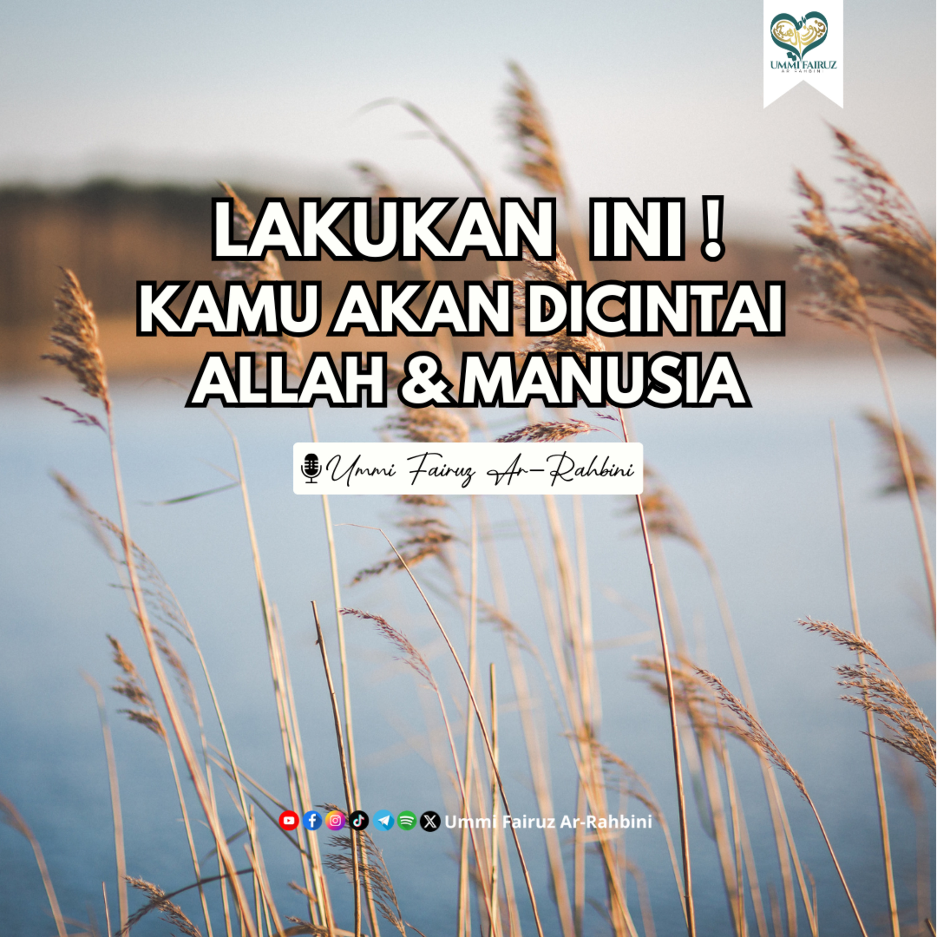 Amalan yang Menjadikan Allah & Manusia Mencintaimu episode artwork