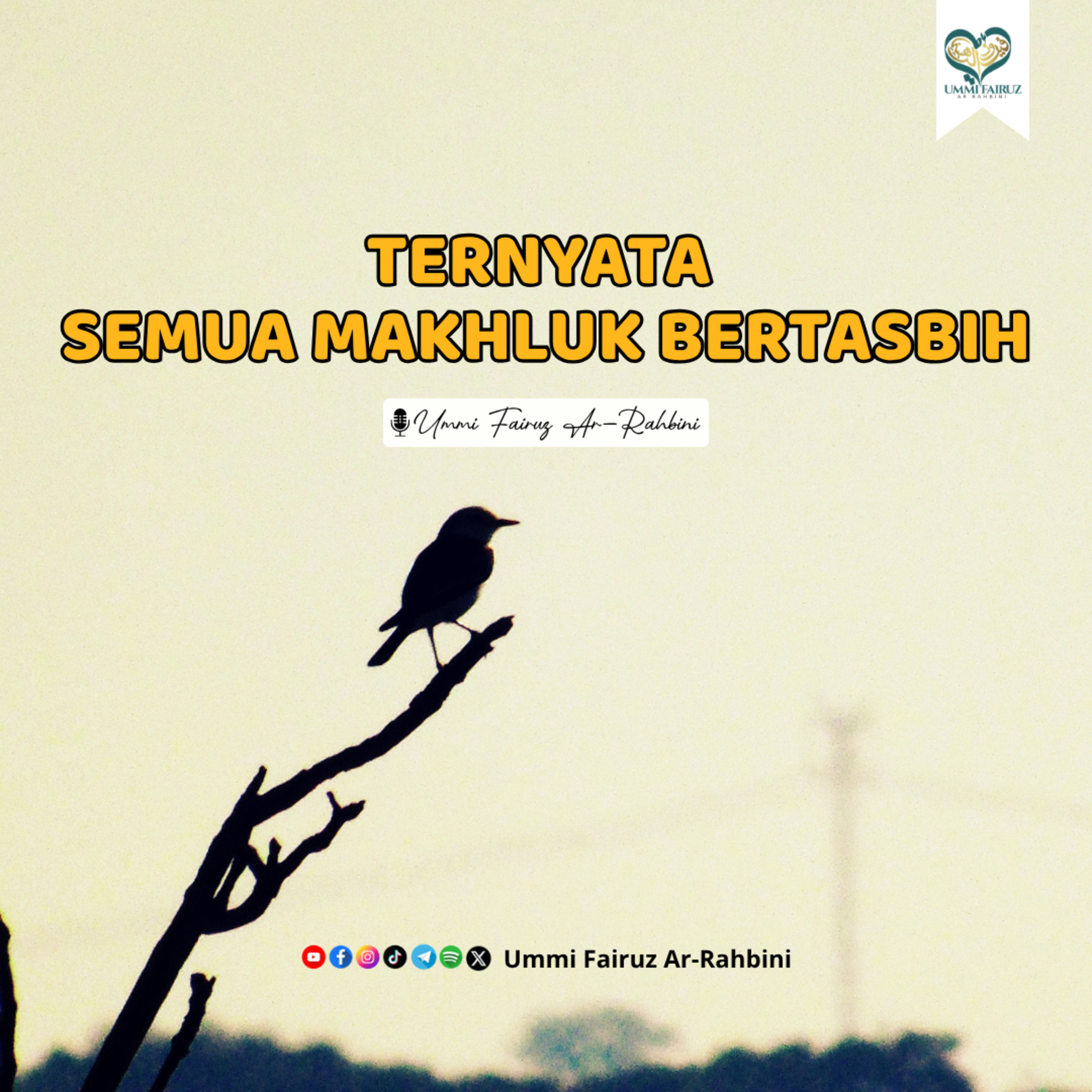 Ternyata Seluruh Makhluk Selalu Bertasbih, Kita Bagaimana? episode artwork