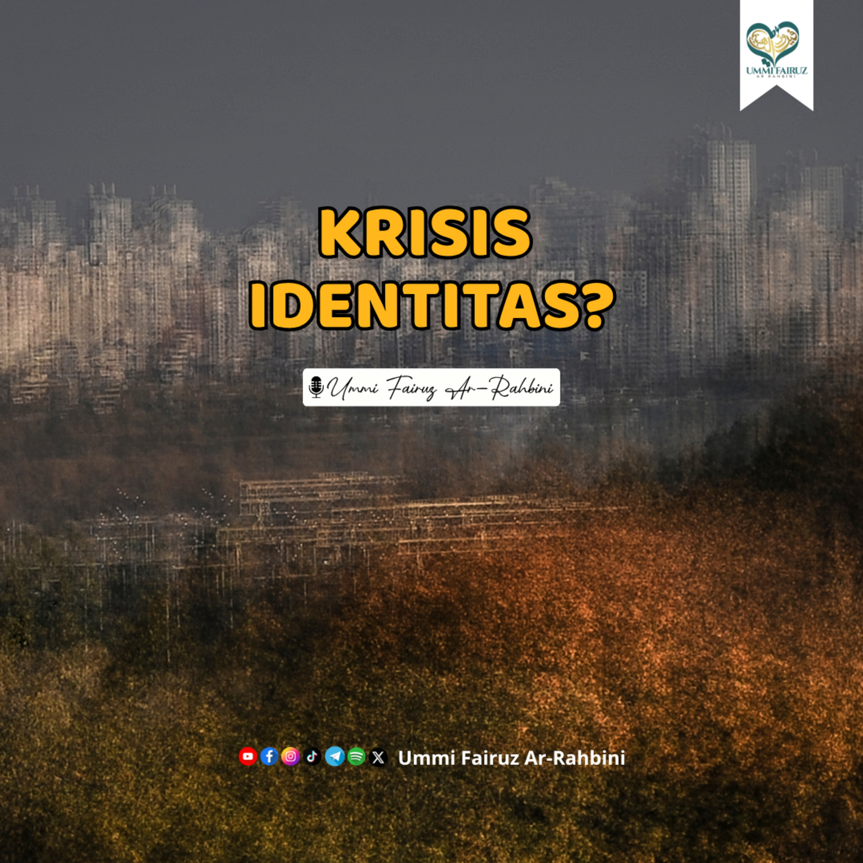 Krisis Identitas : Cara Mengenal Diri agar Tidak Salah Jalan episode artwork