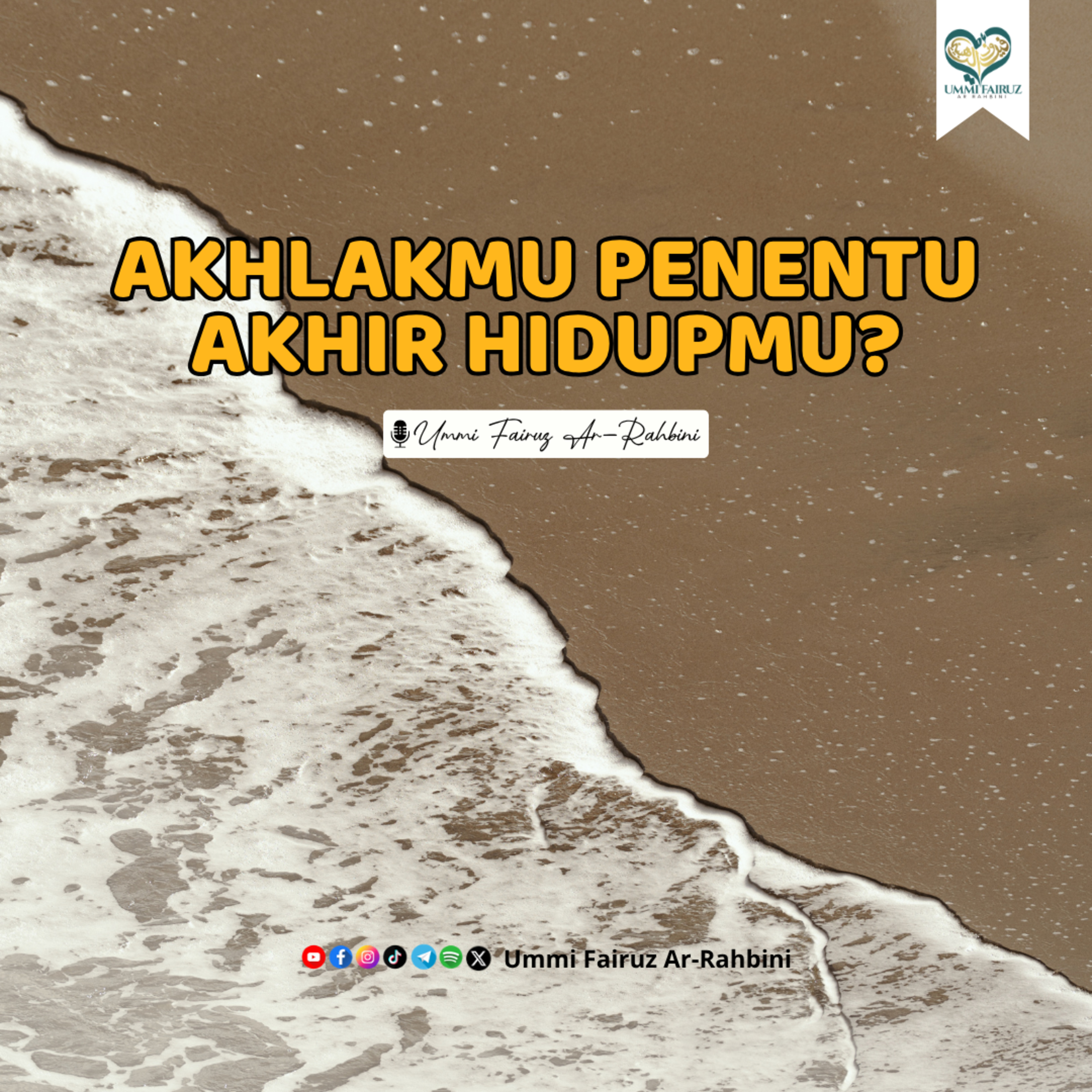 Akhlak yang Baik: Bekal Meraih Husnul Khatimah episode artwork