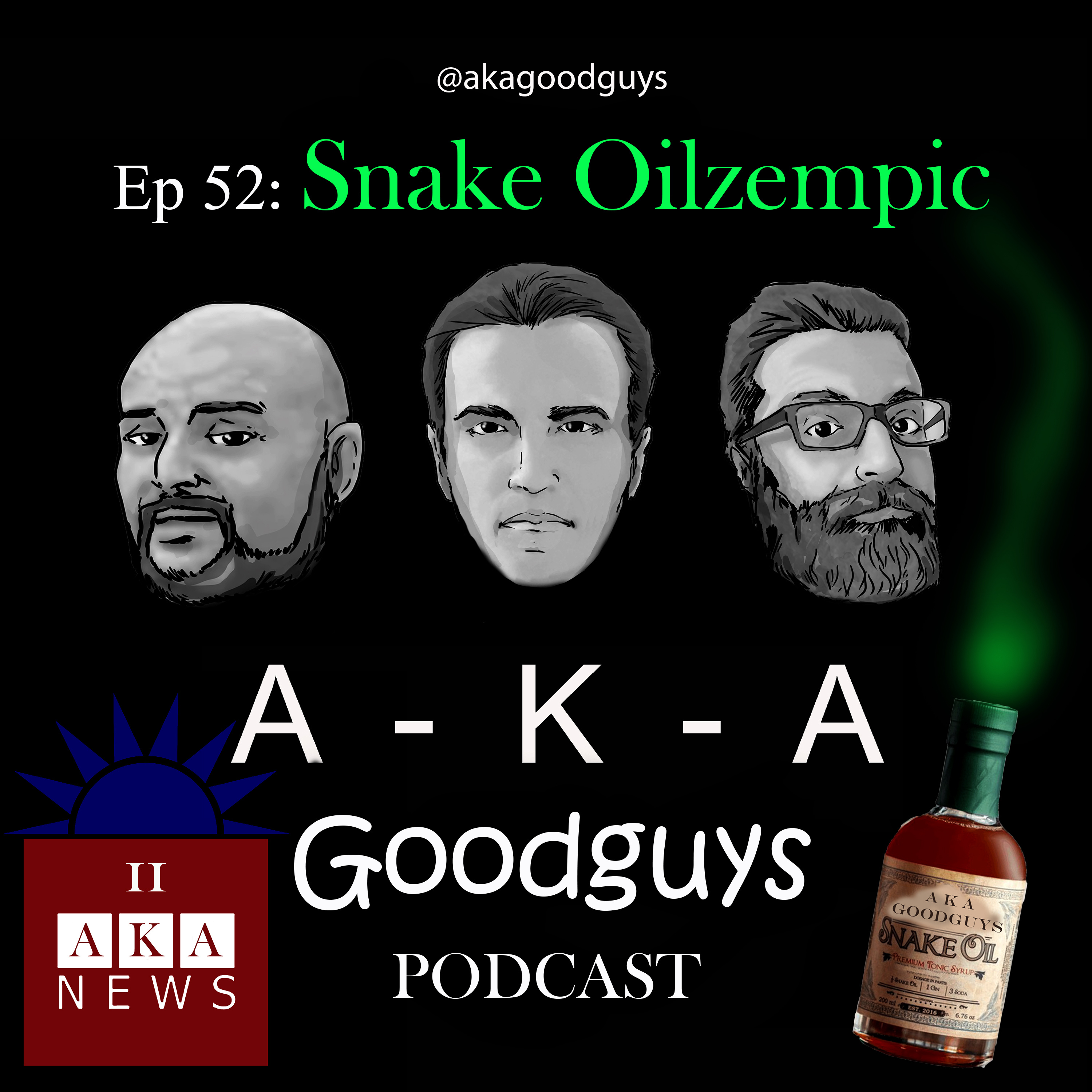 Ep 52: Snake Oilzempic episode artwork