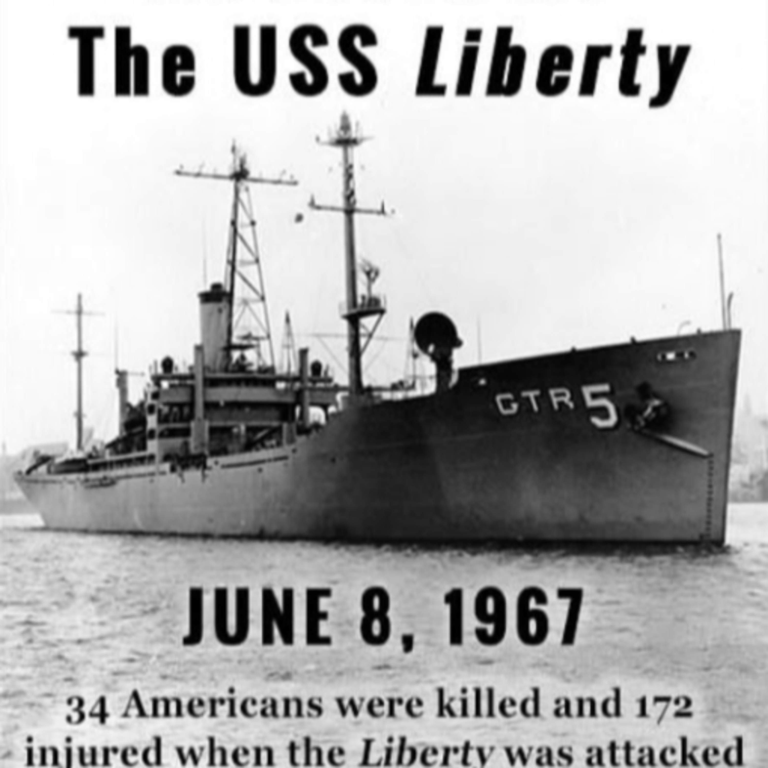 Ep. 1846: USS Liberty Survivors Still Waiting for Answers episode artwork