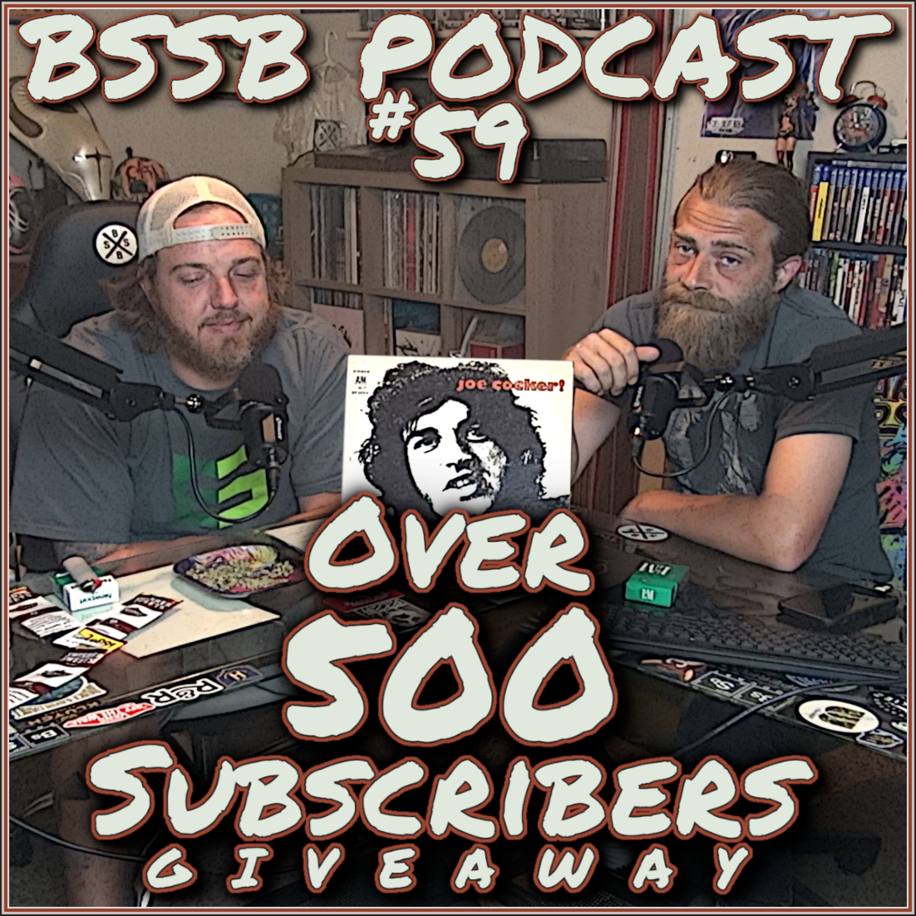 #59 - Over 500 Subscribers episode artwork
