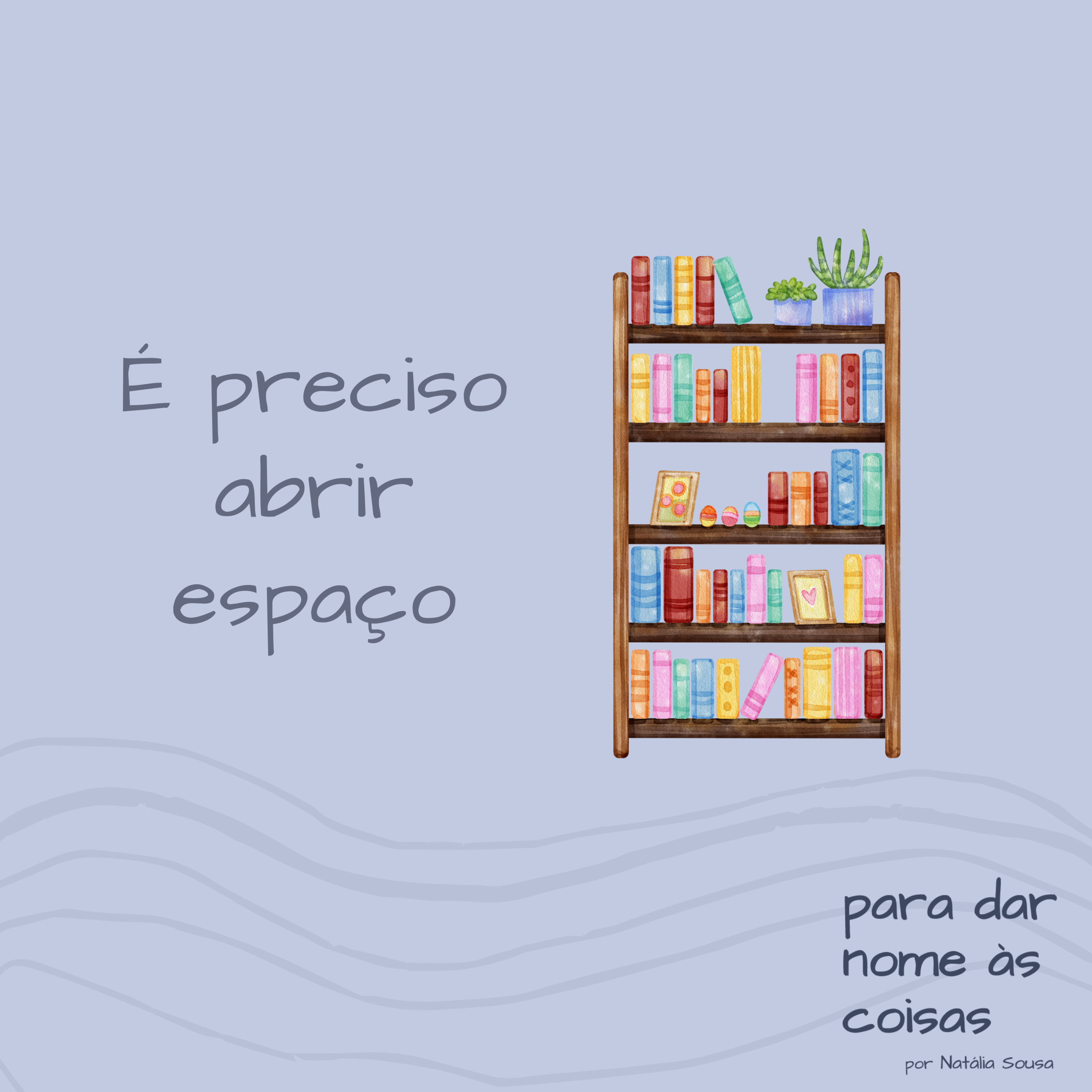 Para dar nome às coisas