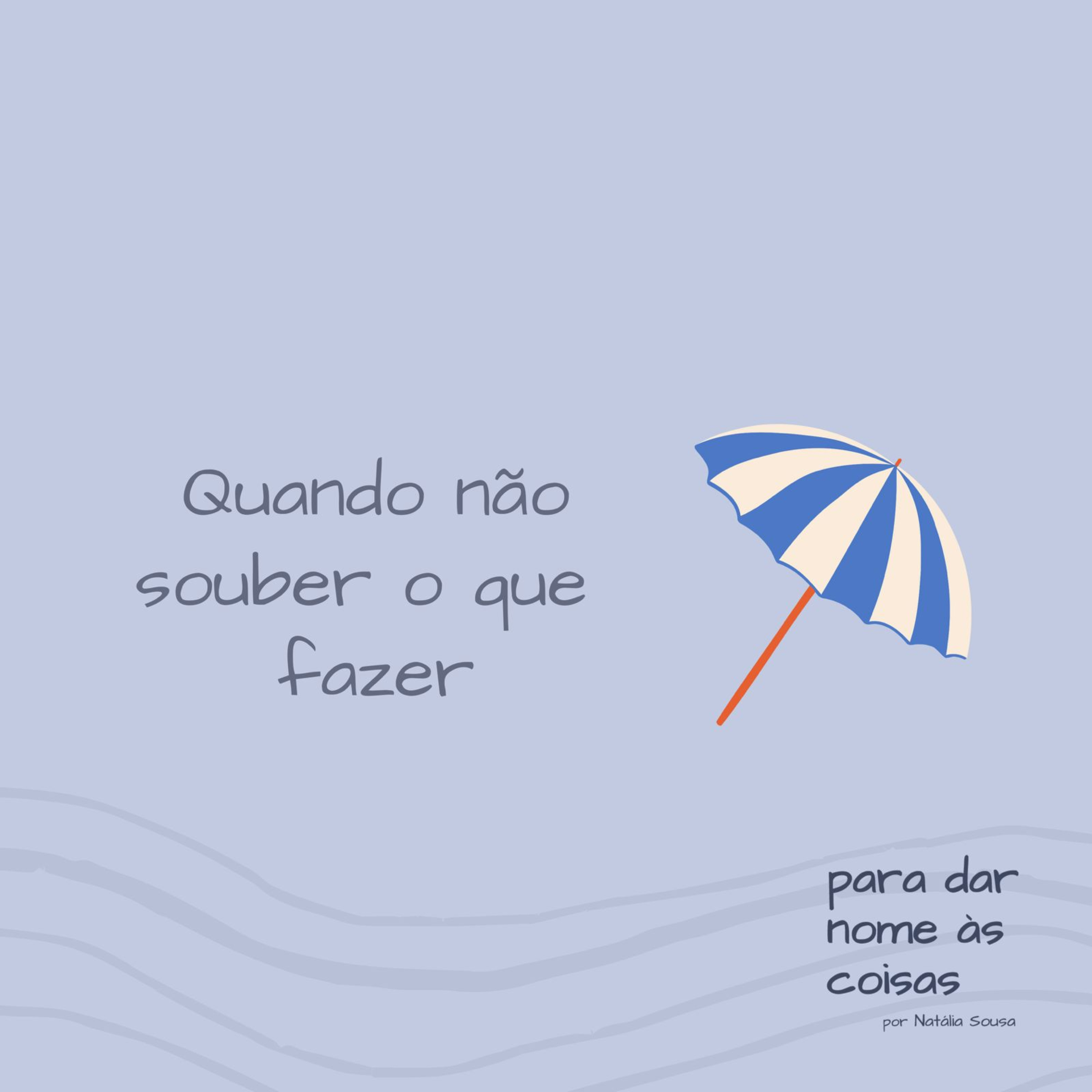 Para dar nome às coisas
