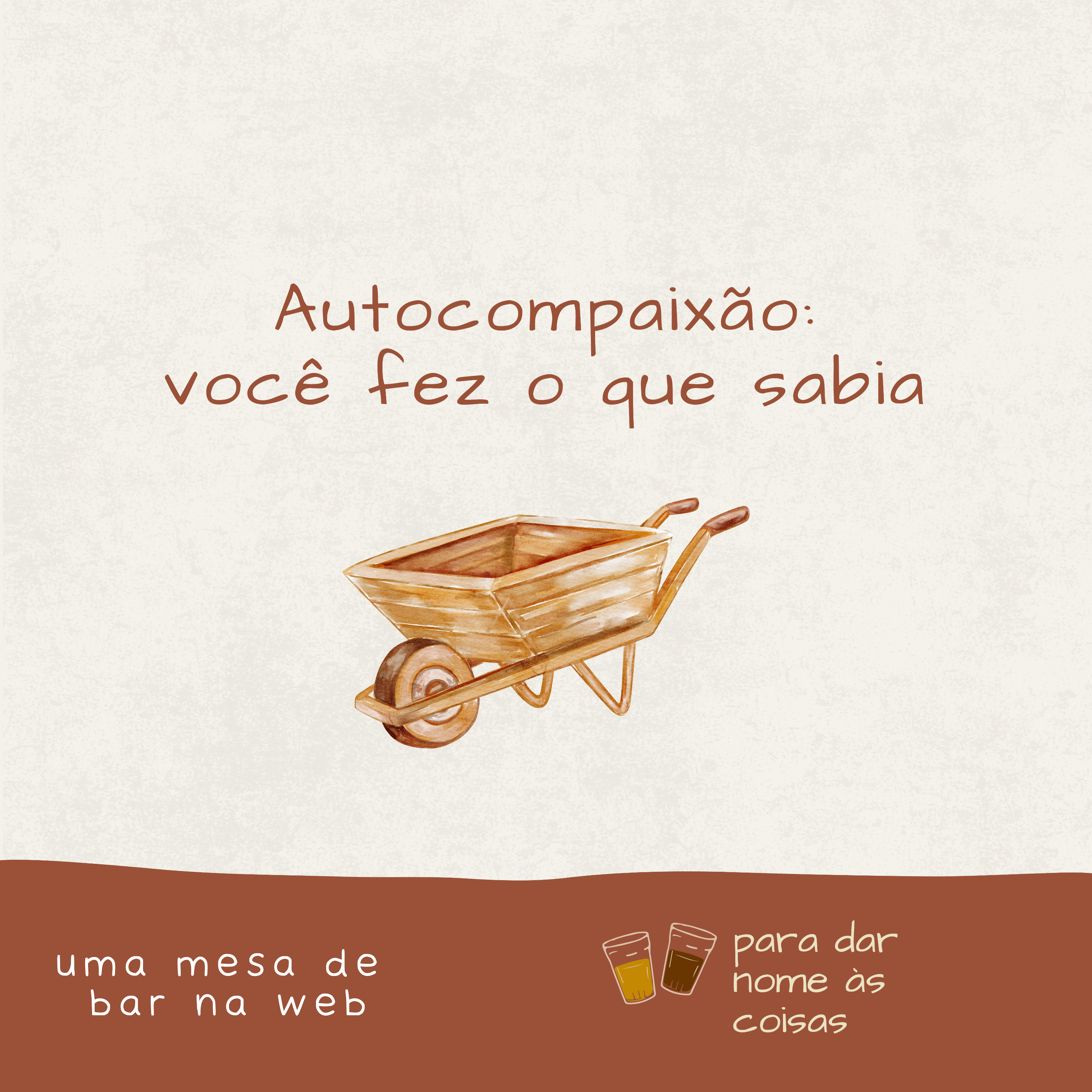 S08EP332 - Autocompaixão: você fez o que sabia episode artwork