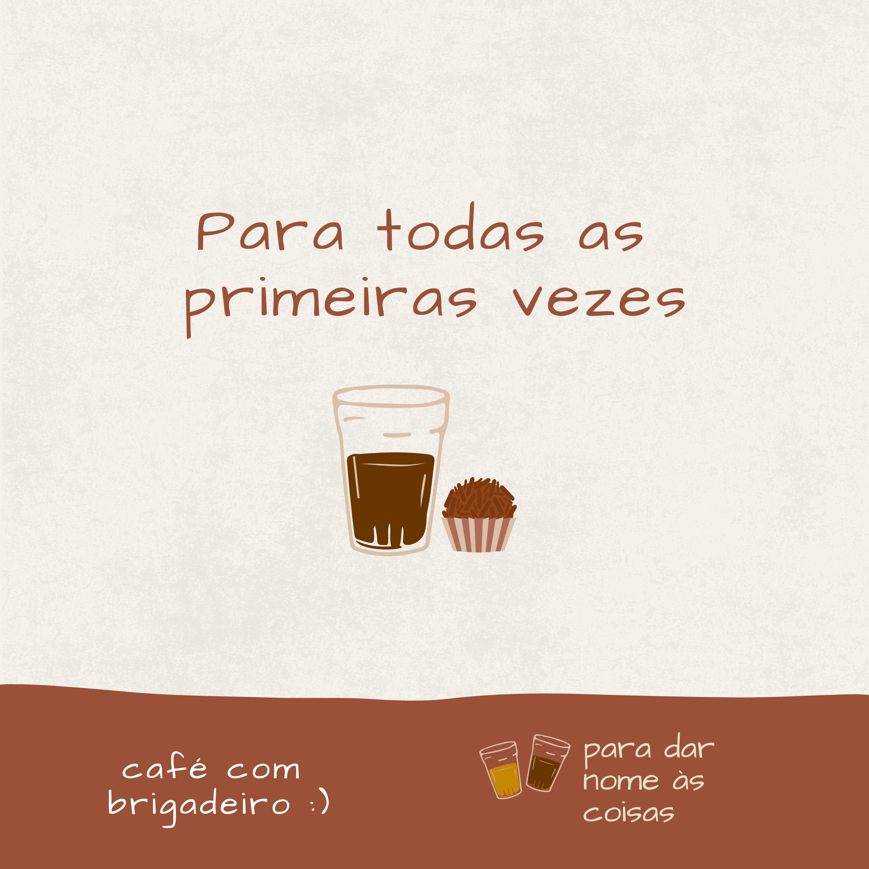 Café com brigadeiro - Para todas as primeiras vezes episode artwork