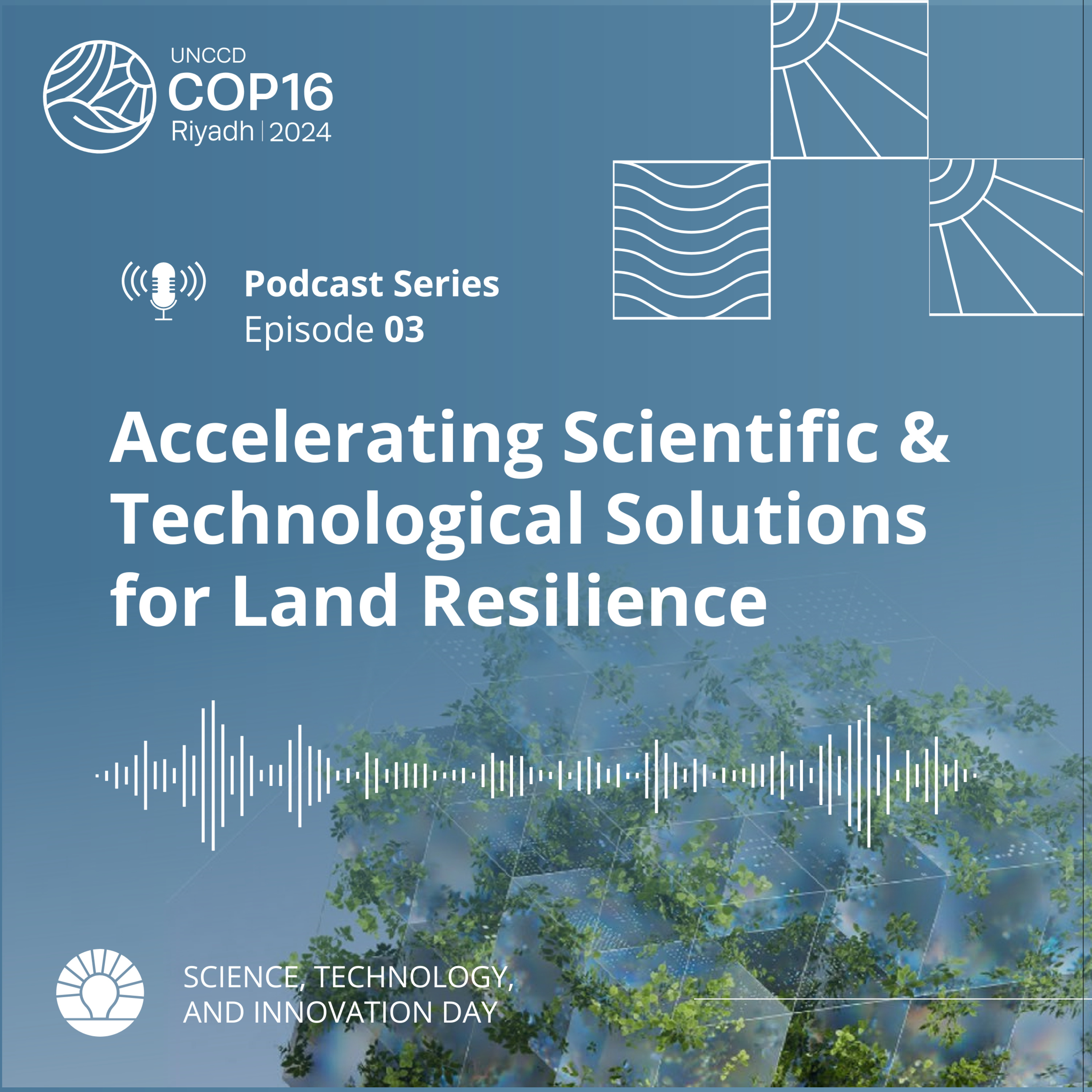 UNCCD Podcast | Voices for the Land