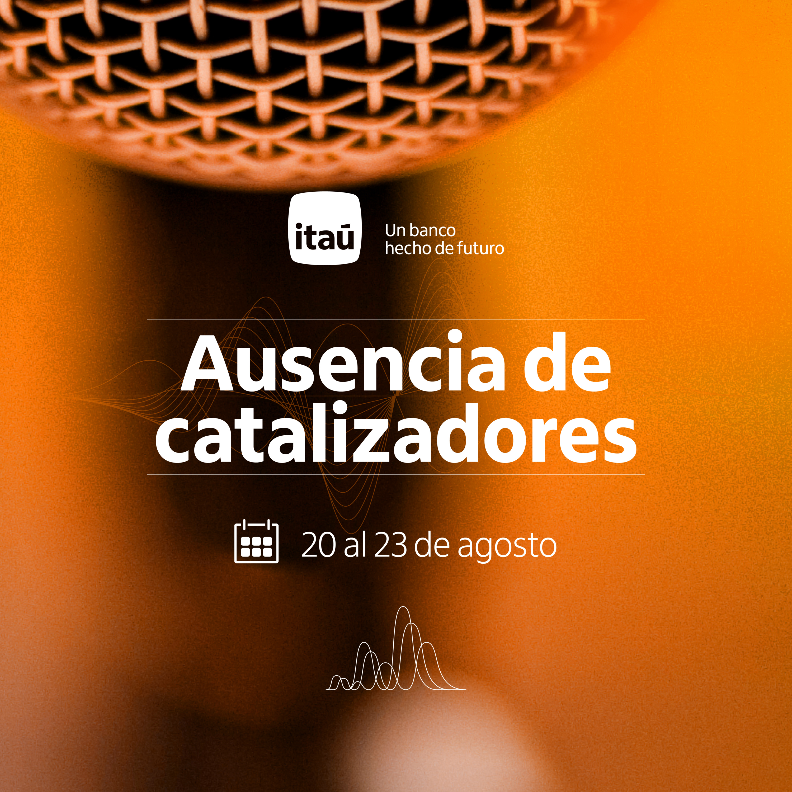 Ausencia de catalizadores