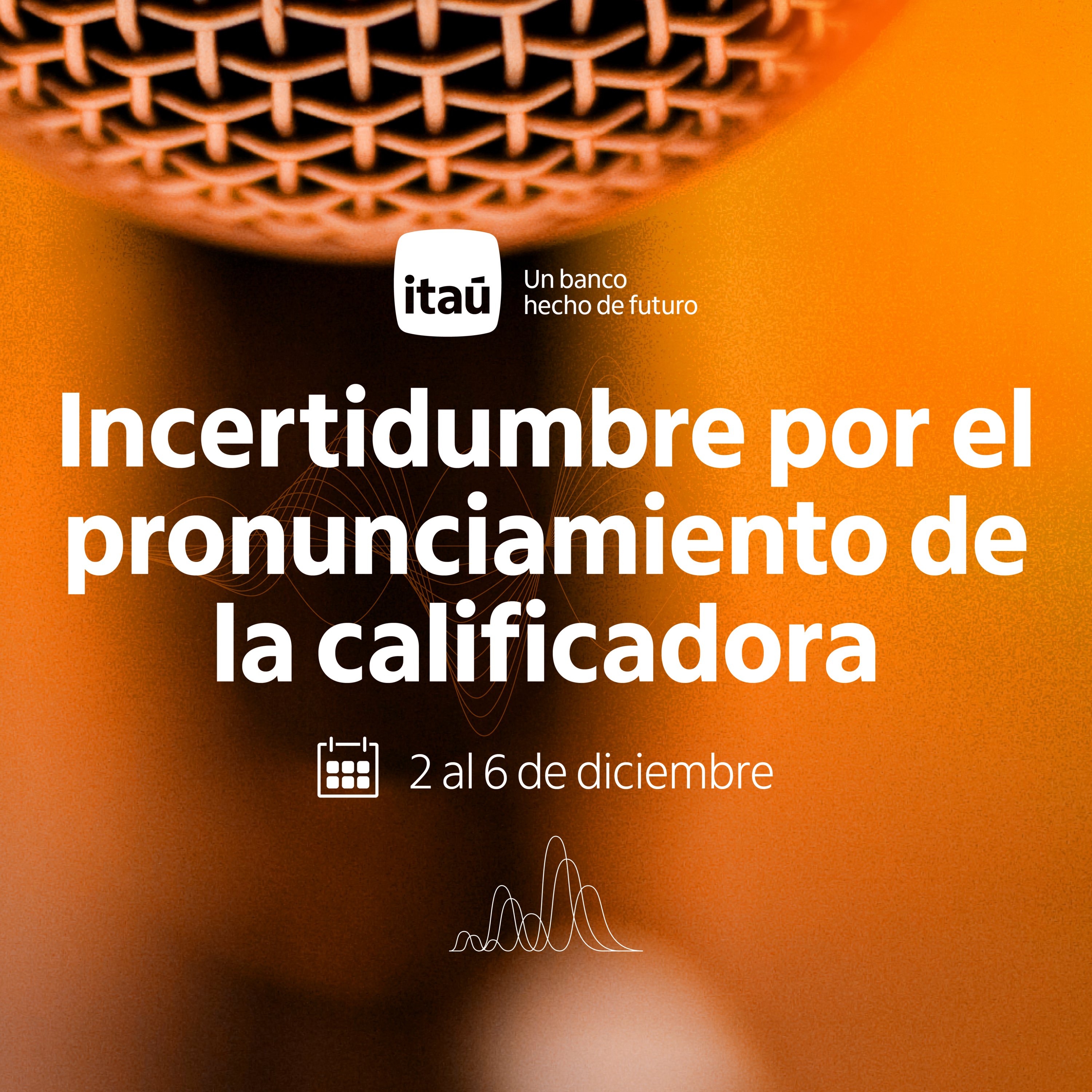 Incertidumbre por el pronunciamiento de la calificadora.
