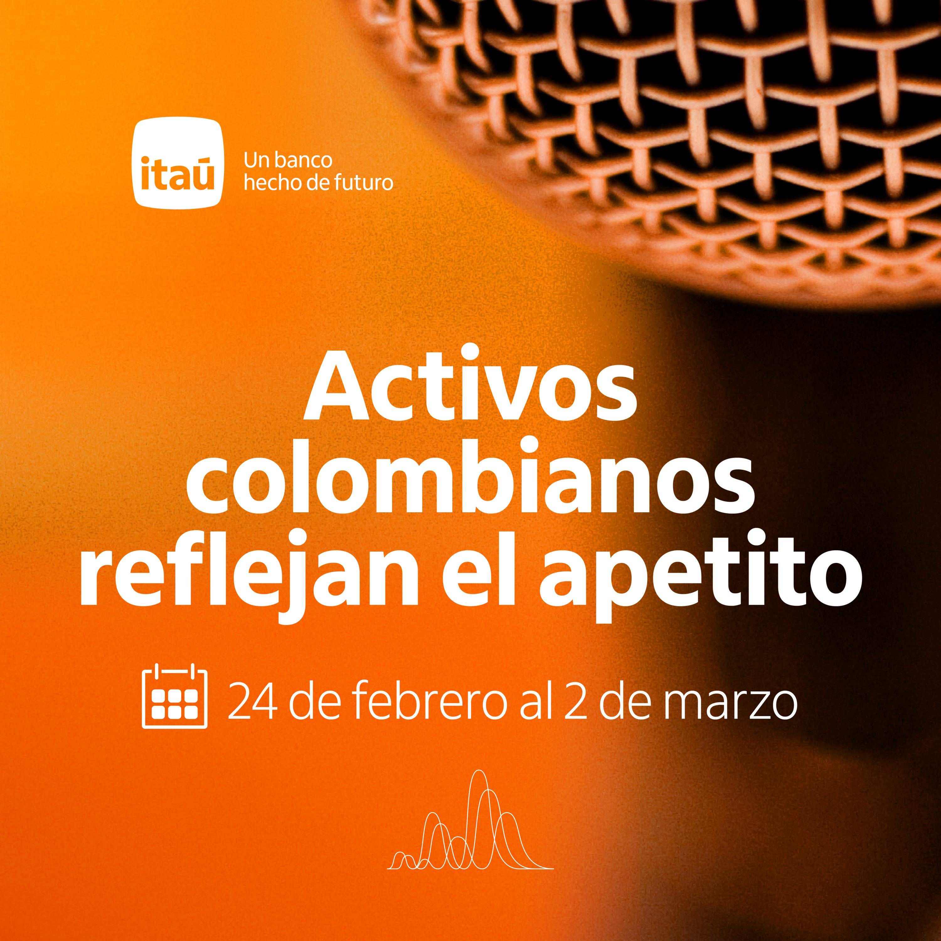 Activos colombianos reflejan el apetito.