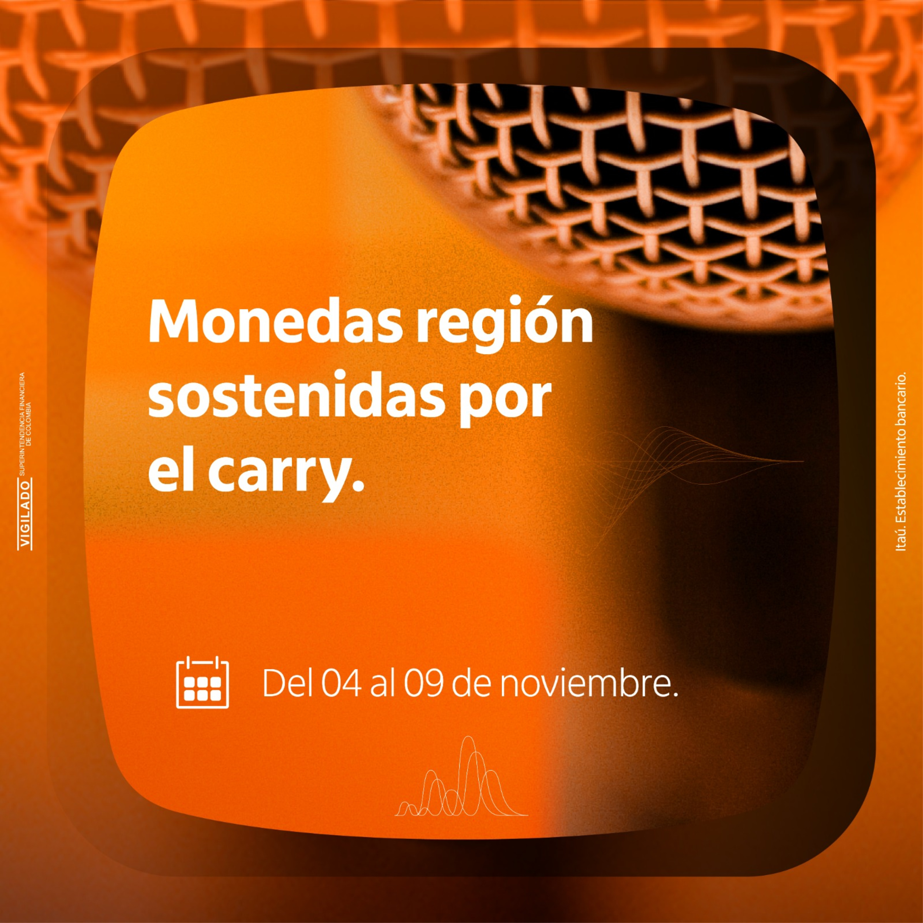 Monedas región sostenidas por el carry