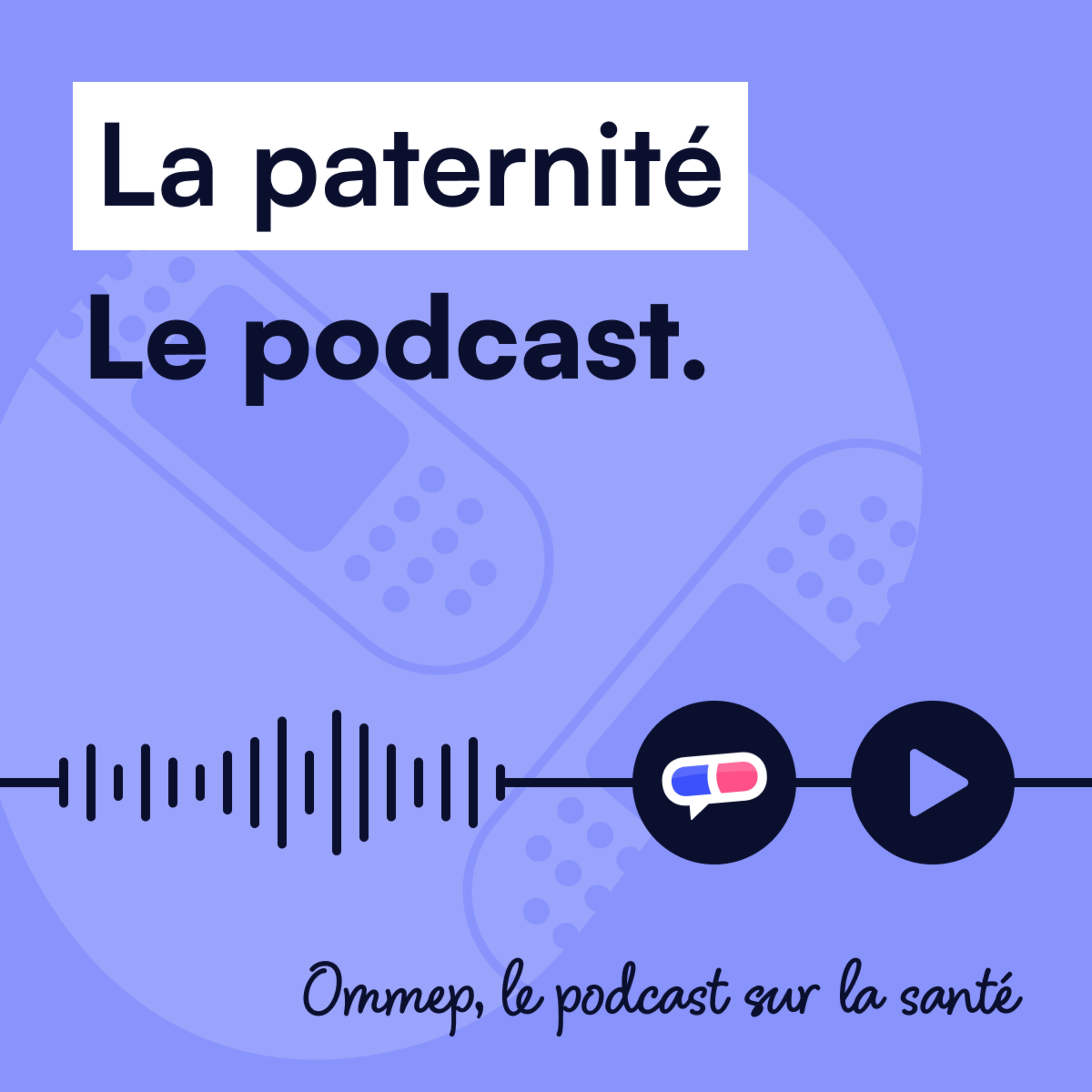52 : La paternité : le témoignage d'un jeune papa episode artwork