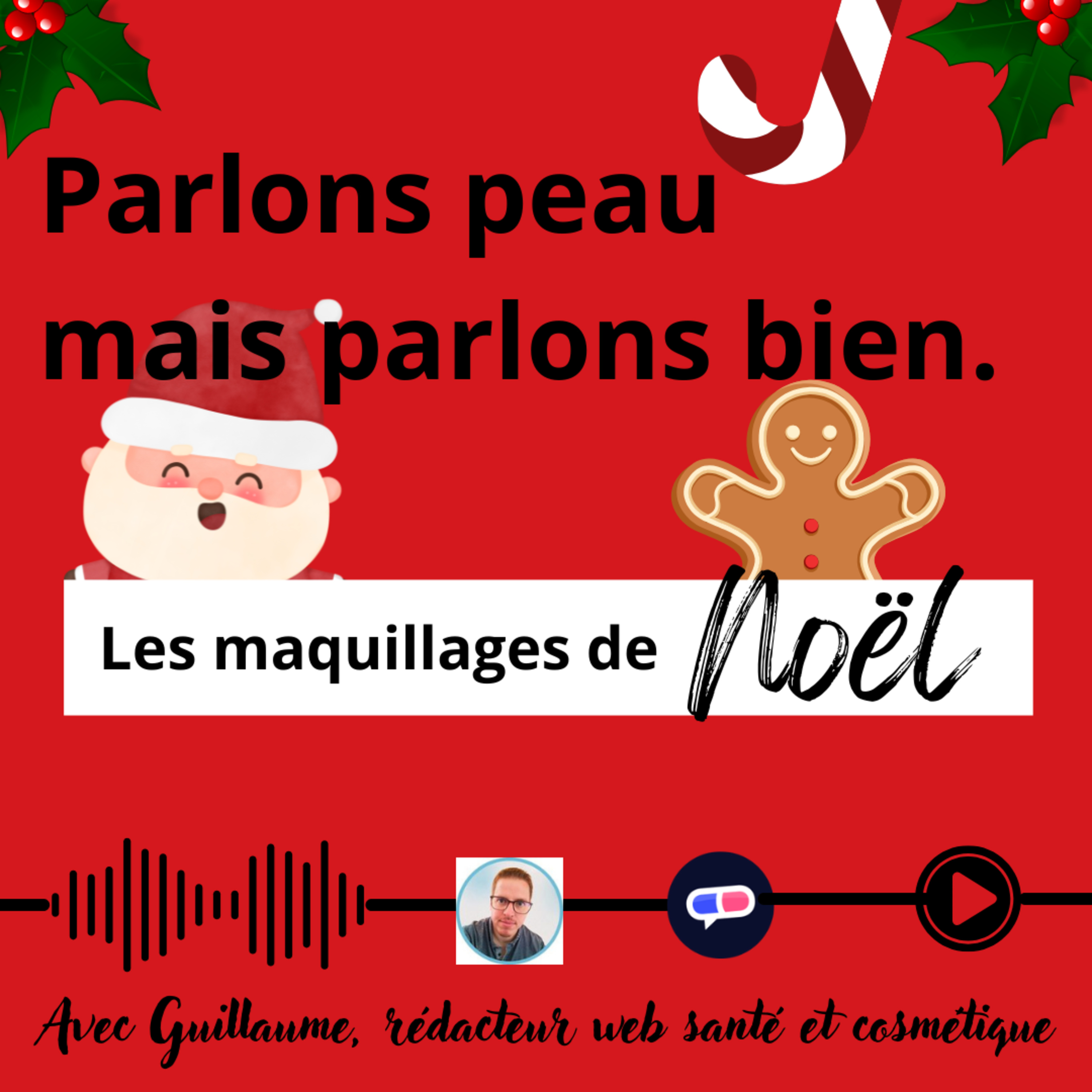 15-Parlons peau : les maquillages de noël episode artwork