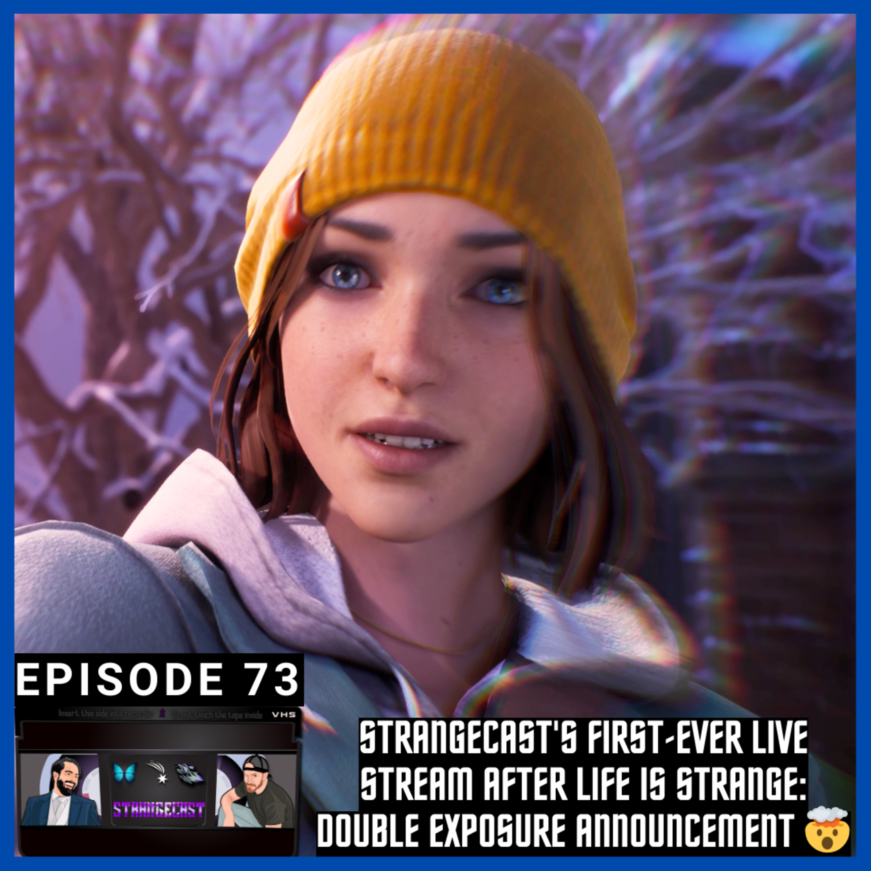 Our First-Ever Live Stream After Life Is Strange: Double Exposure Announcement | StrangeCast Episode 73 episode artwork