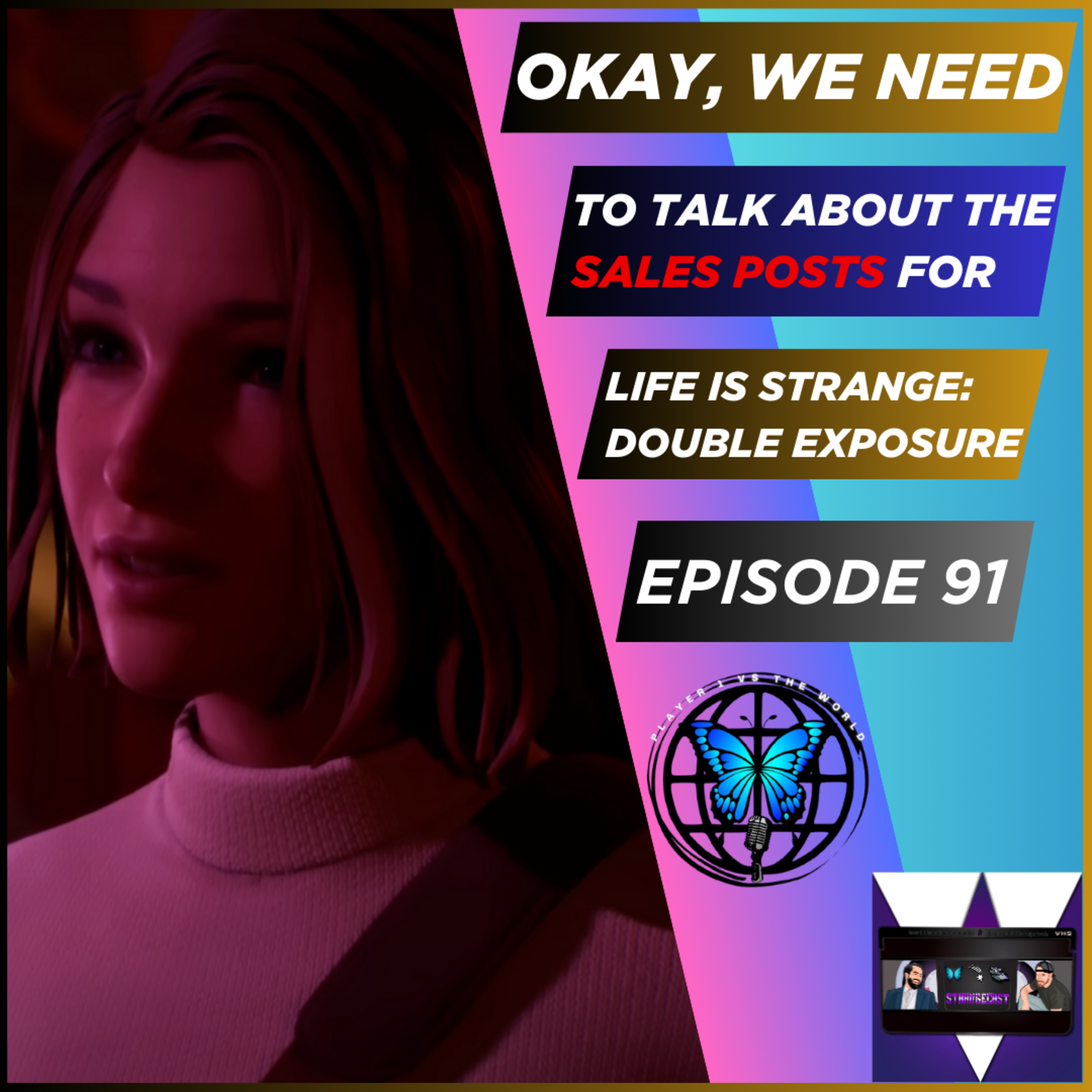 Square Enix Puts Life Is Strange: Double Exposure On Sale AGAIN... Let's Discuss That! 💰📉 | StrangeCast Episode 91 episode artwork
