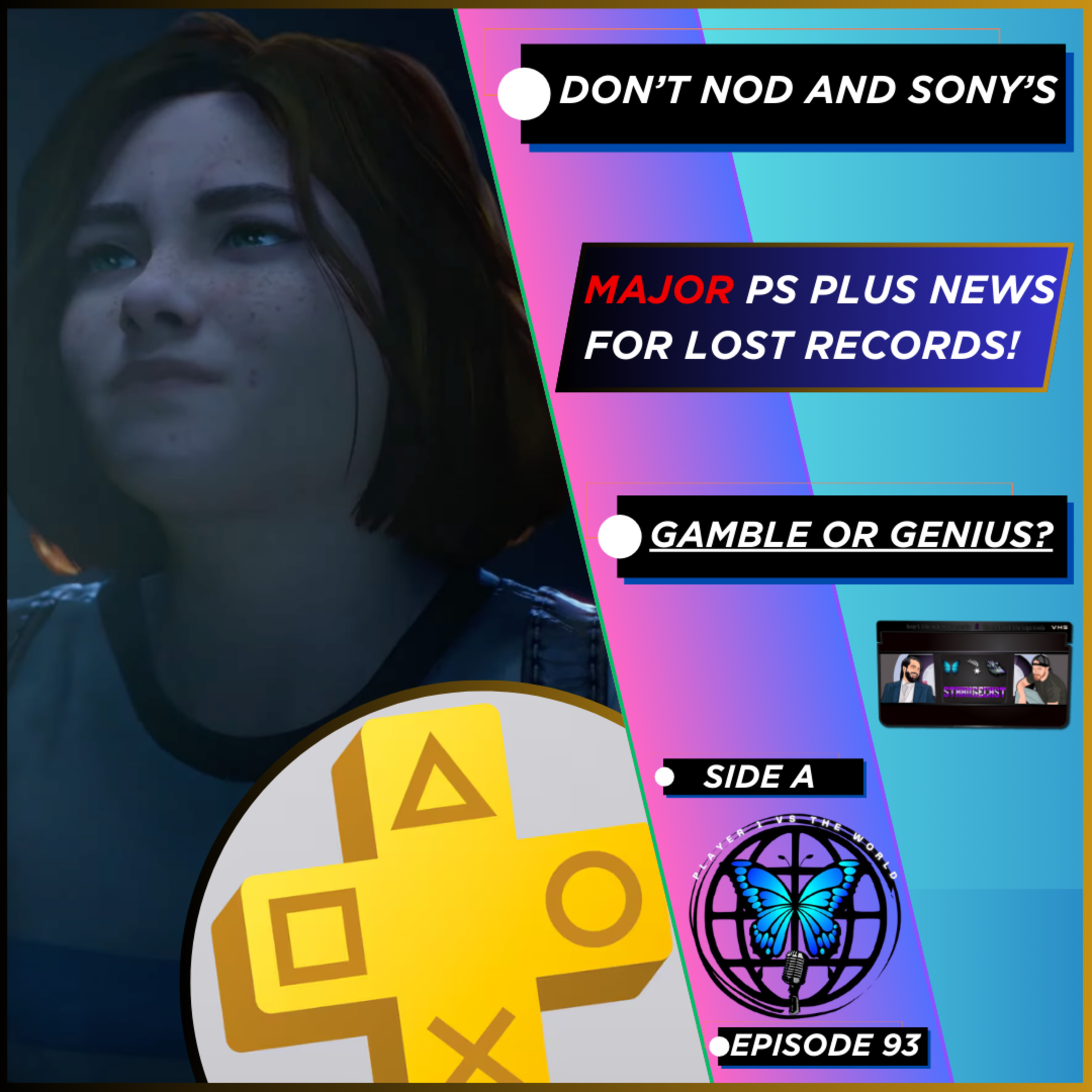 Gamble Or Genius? Lost Records: Bloom & Rage Had No Choice But To Launch On PS Plus 🤔 | Ep 93 Side A episode artwork