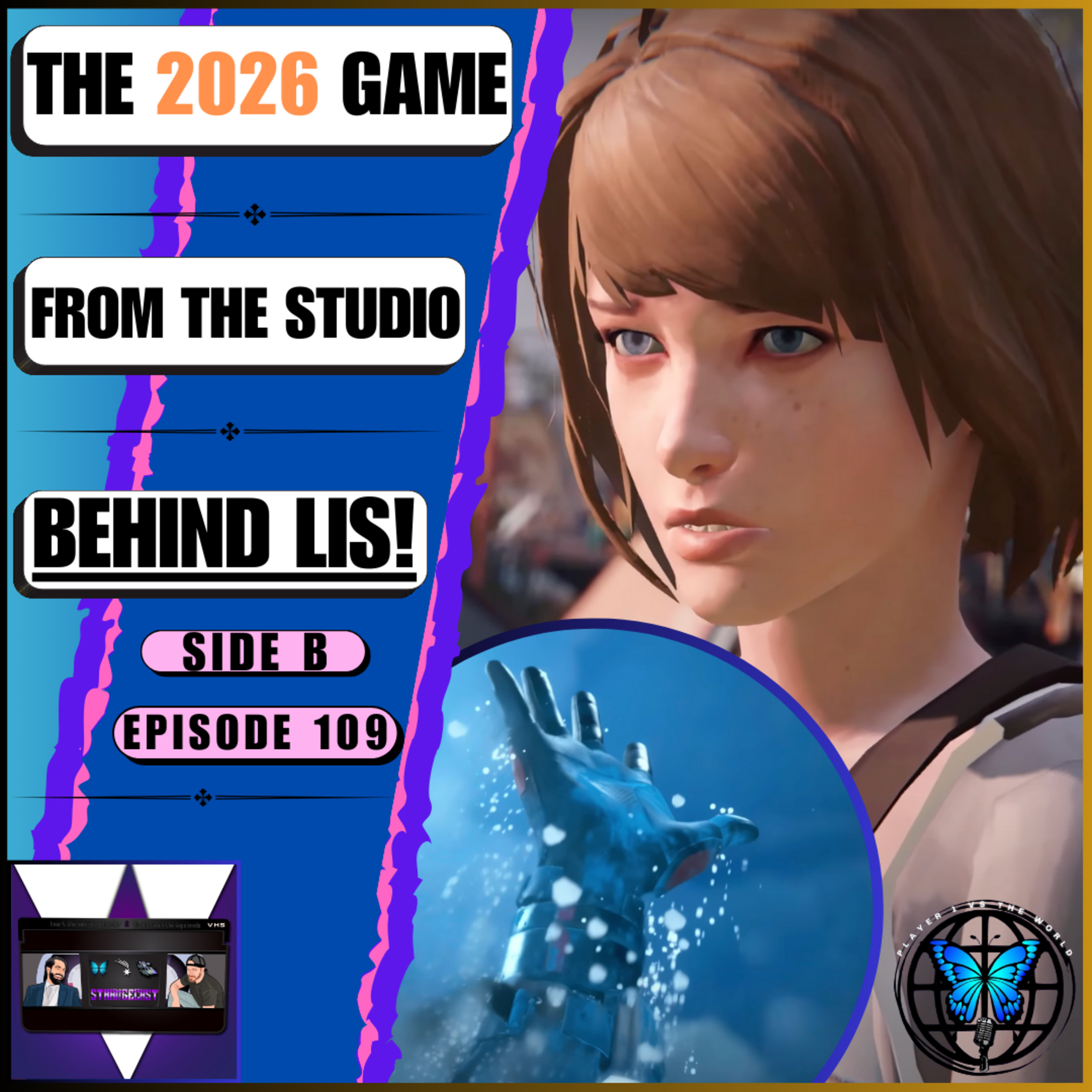 StrangeCast — The Definitive Life Is Strange Fan Podcast