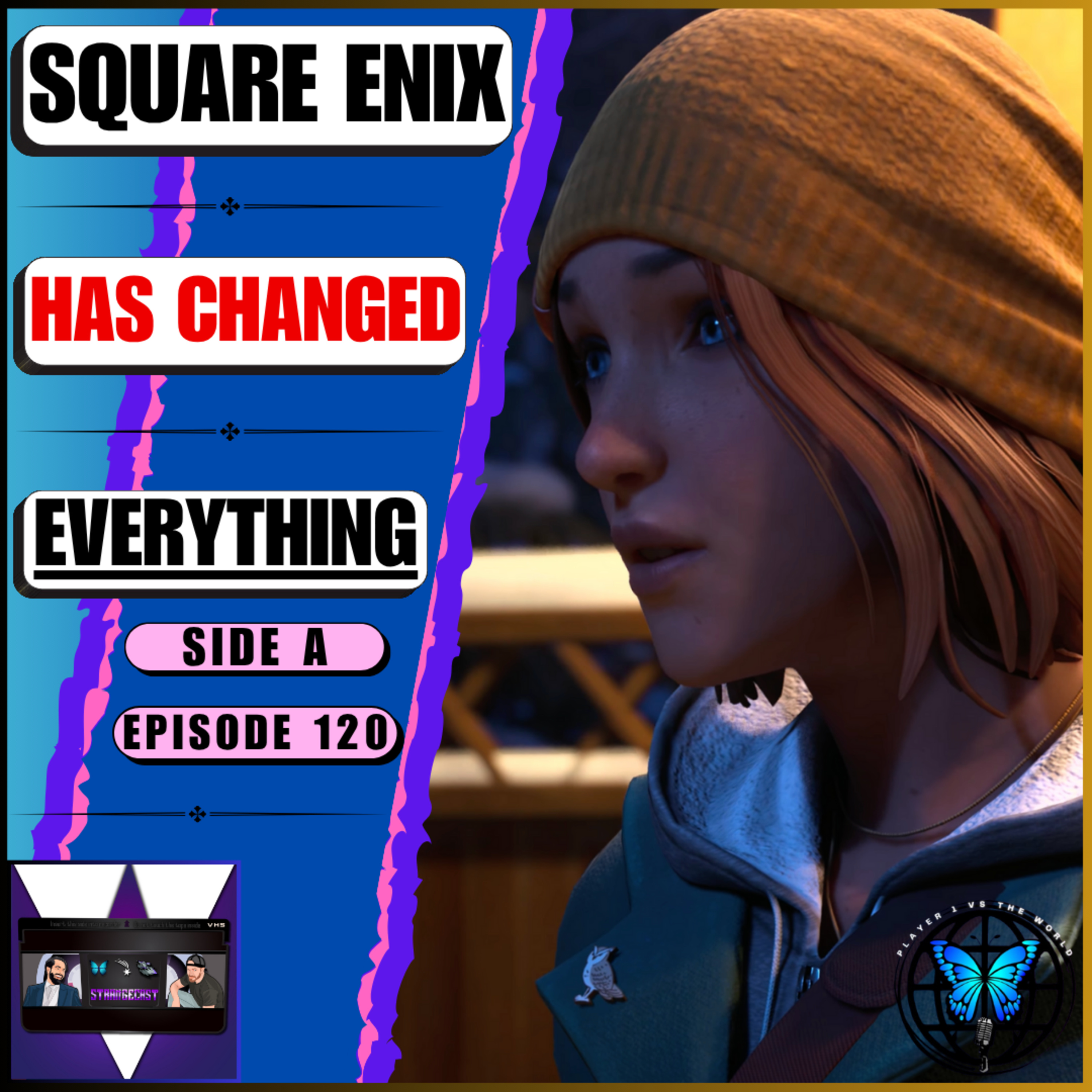 StrangeCast — The Definitive Life Is Strange Fan Podcast