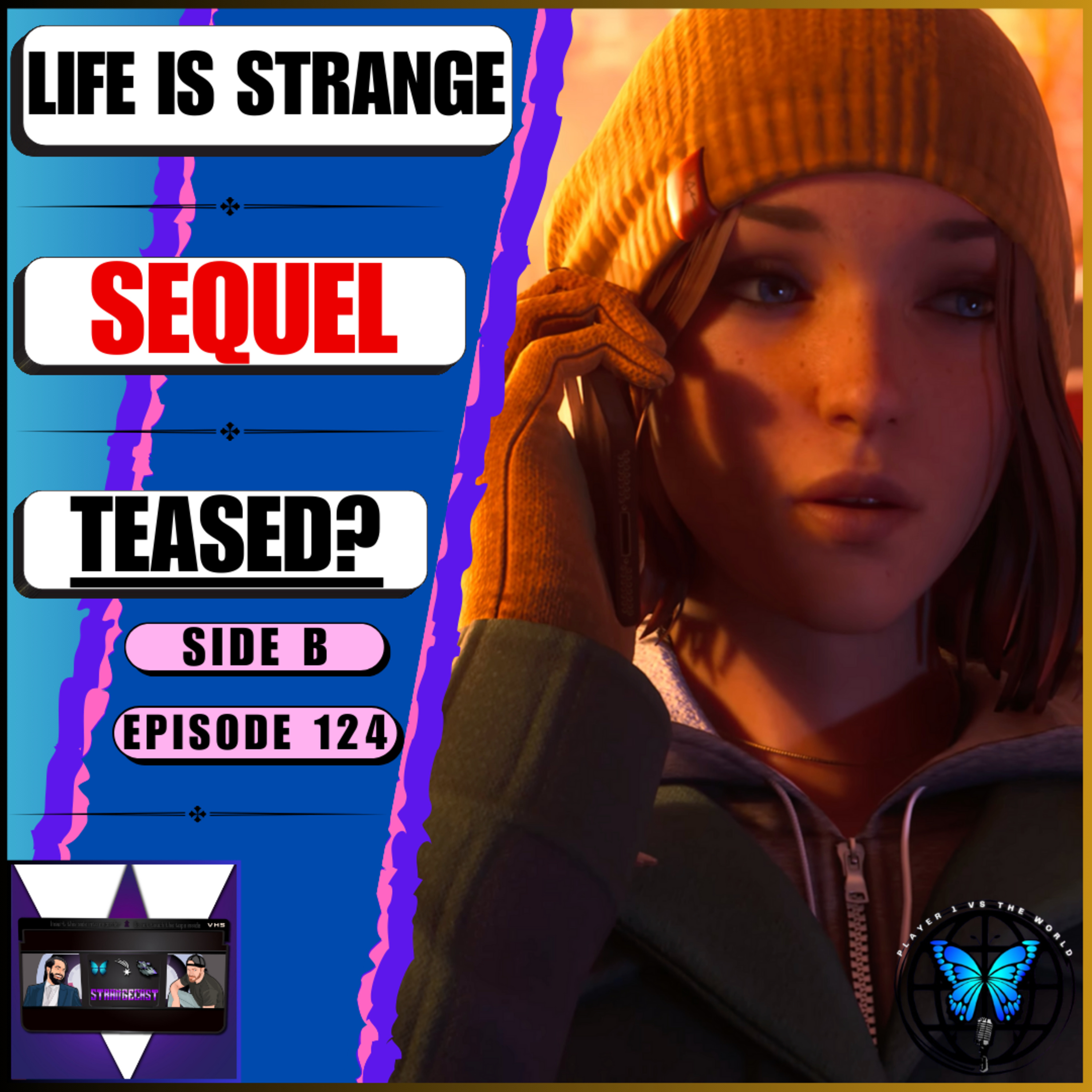 Life Is Strange: Double Exposure's Actor Has Now TEASED This About A Sequel! 🤯😳 | Ep 124 Side B episode artwork