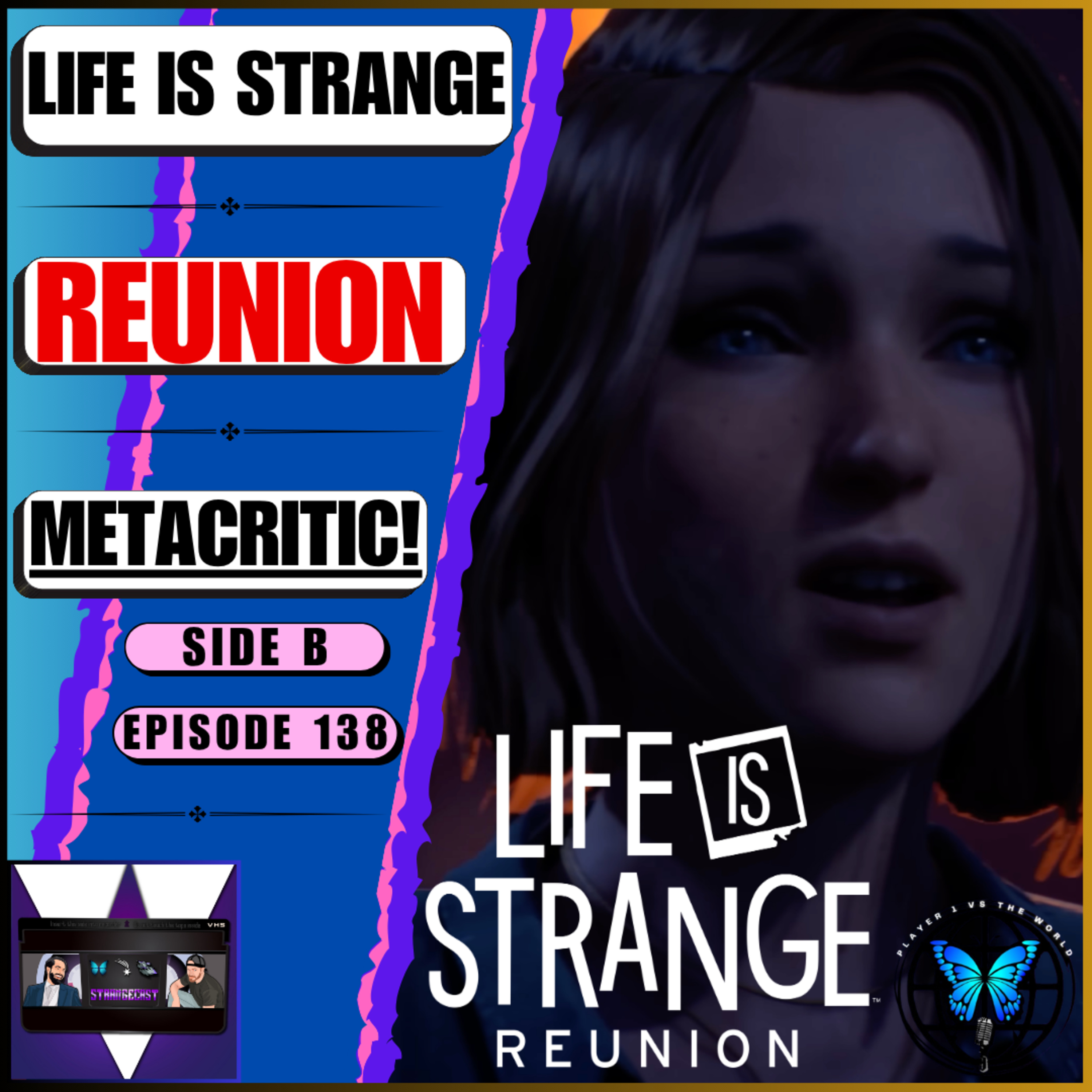 Life Is Strange: Reunion Metacritic Predictions For Deck Nine’s BRAND-NEW Game! 🔮👀 | Ep 138 Side B episode artwork