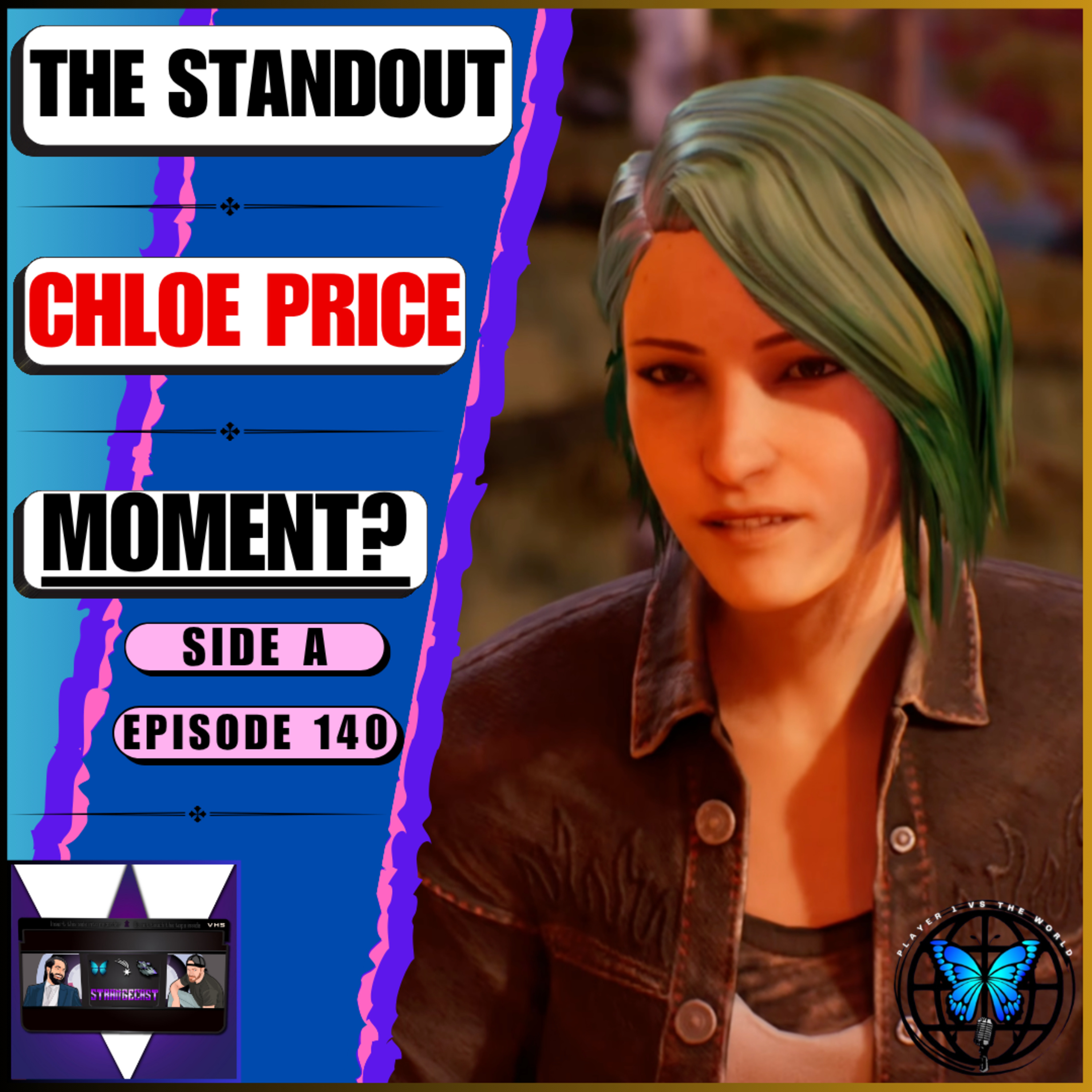 ‘No Debate’ — This Chloe Price Moment In Life Is Strange: Reunion Is Unrivalled… | Ep 140 Side A episode artwork
