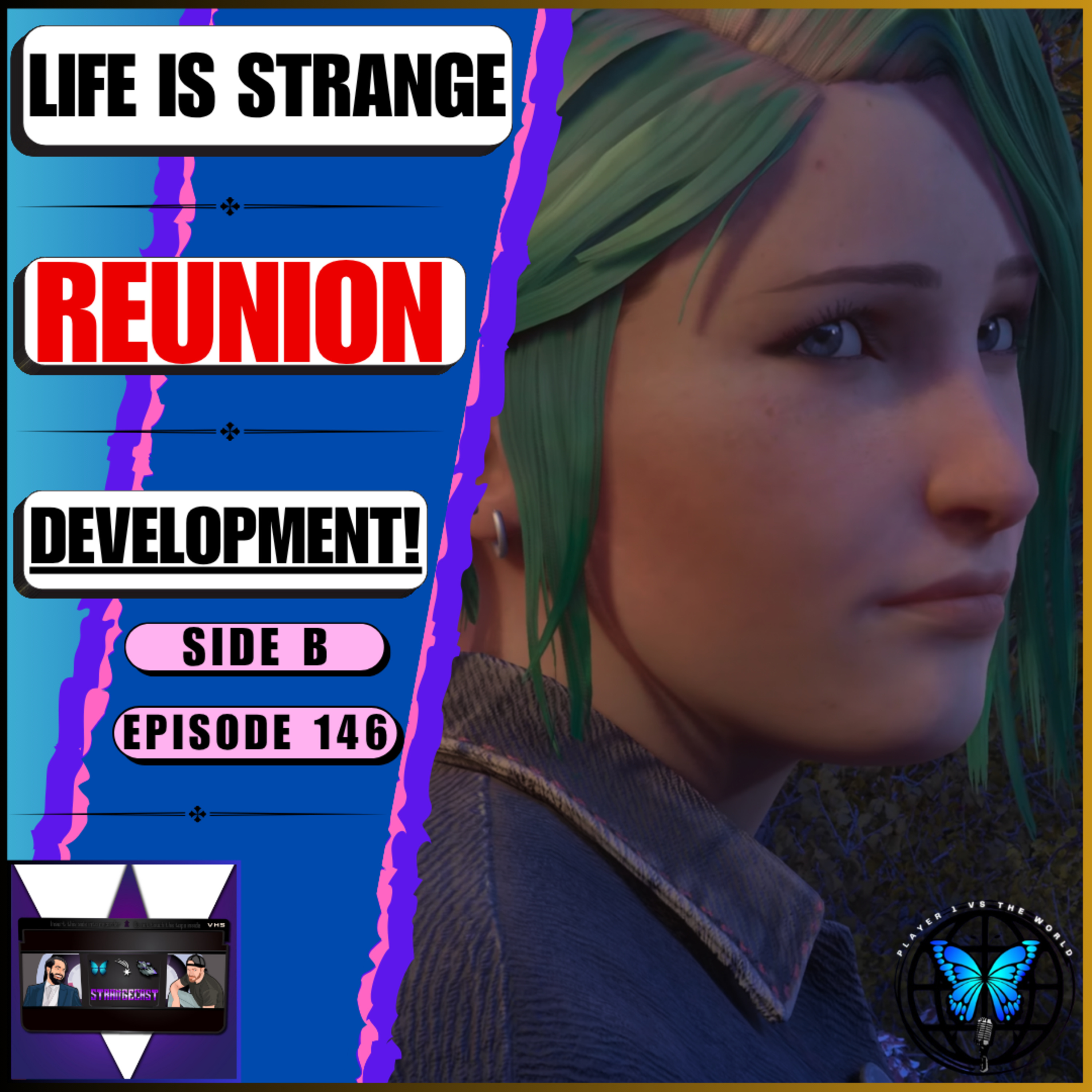 Life Is Strange: Reunion’s Co-Director Breaks Down Deck Nine’s Development Struggles | Ep 146 Side B episode artwork