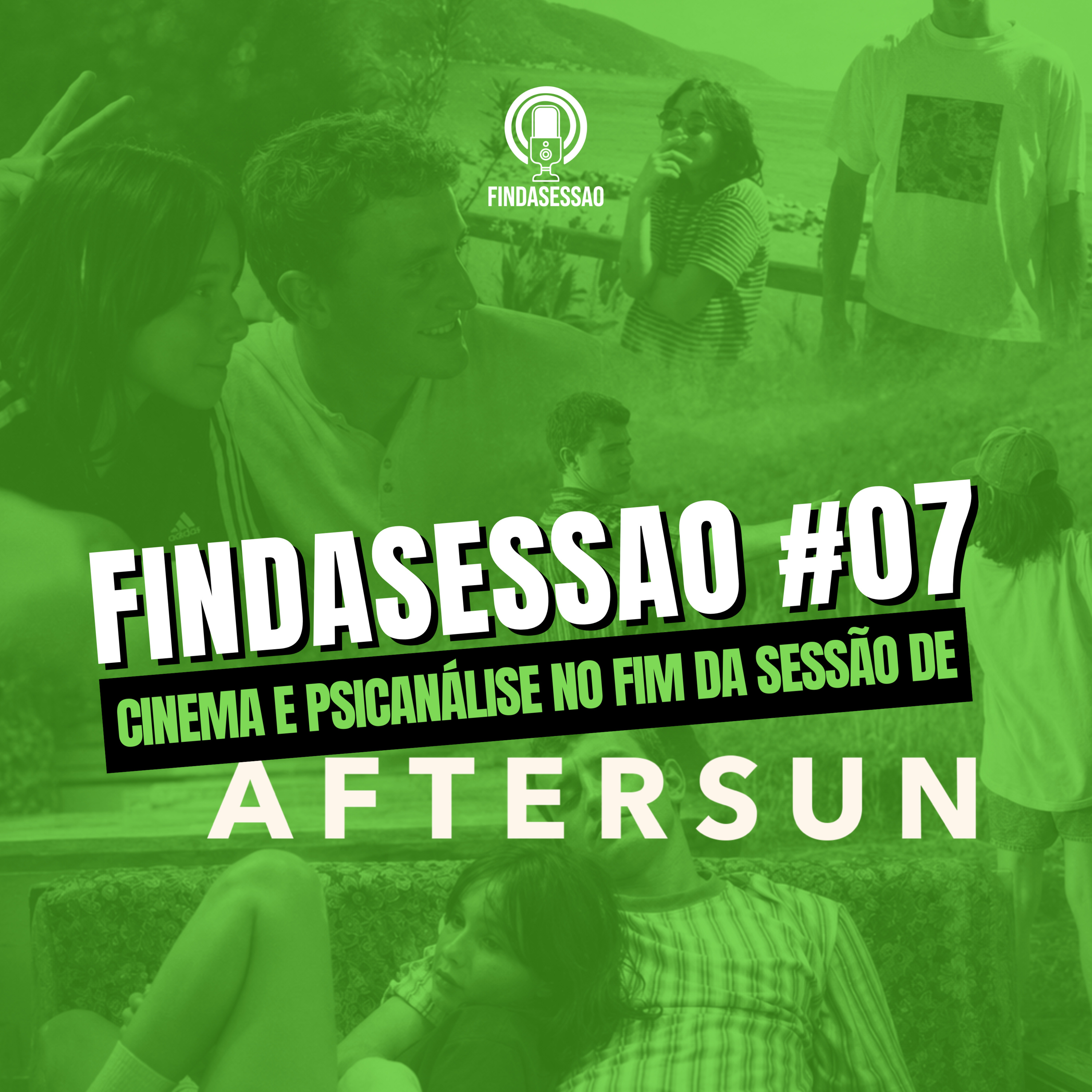 Cinema e Psicanálise no fim da sessão de "Aftersun" • Findasessao #07 episode artwork