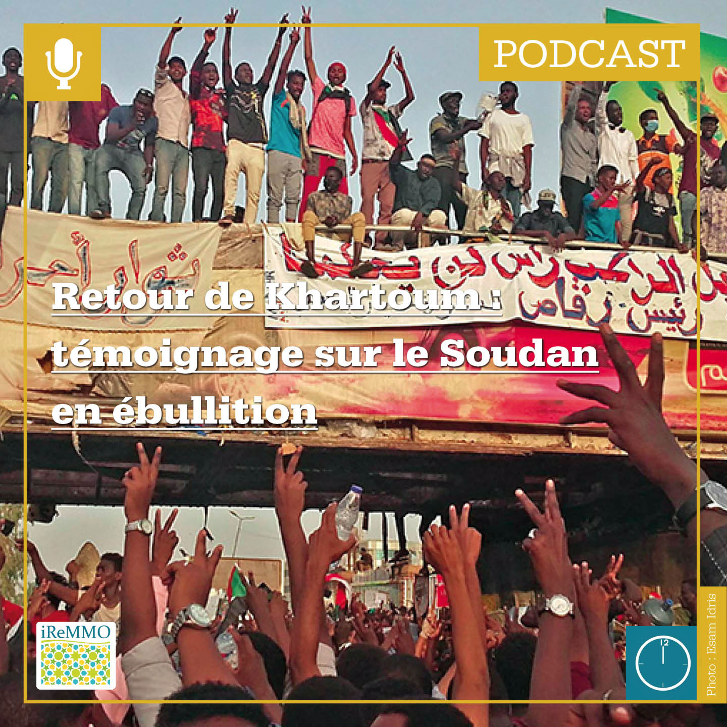 Retour de Khartoum: témoignage sur le Soudan en ébullition [MIDI] episode artwork