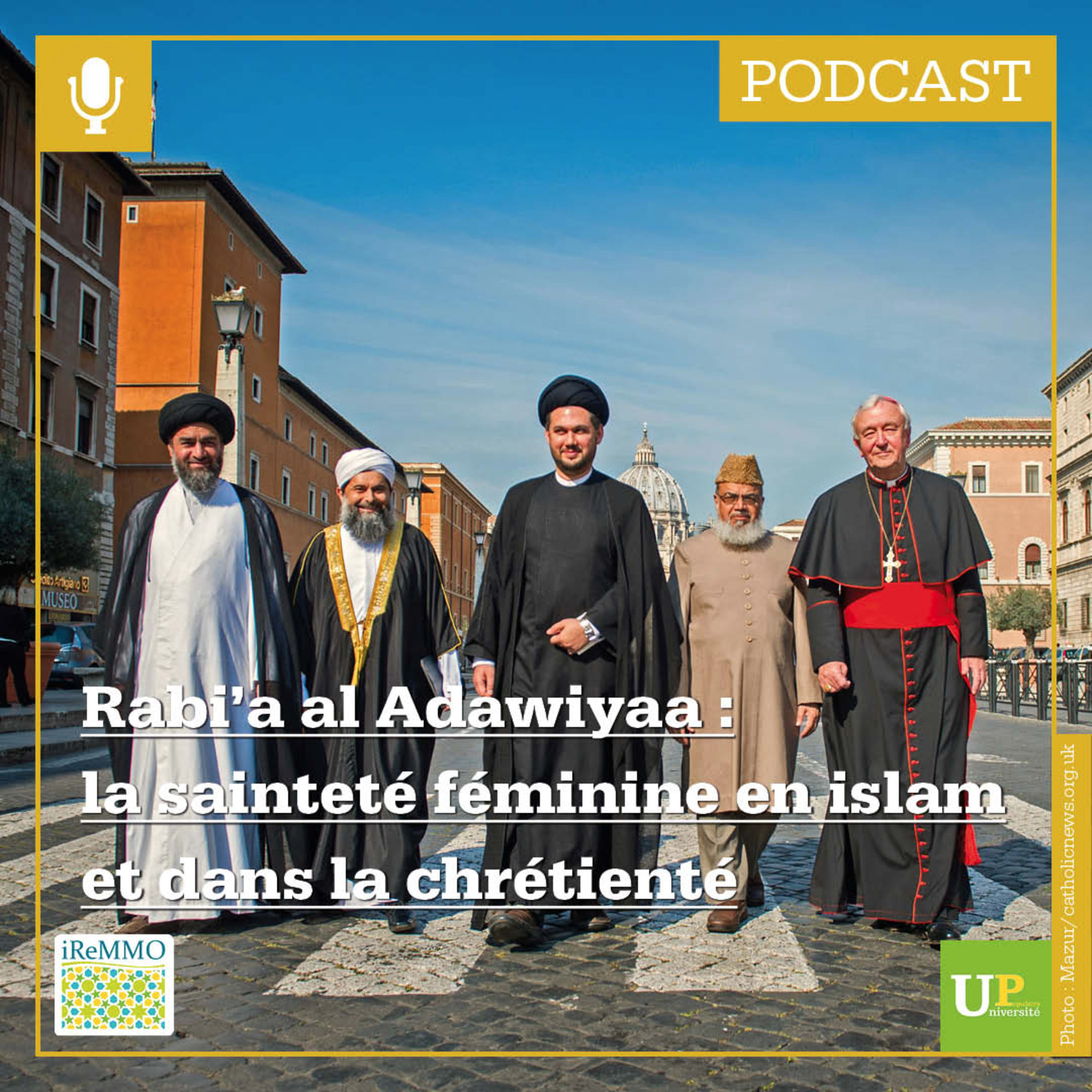 Rabi’a al Adawiyaa: la sainteté féminine en islam et dans la chrétienté [Université populaire] episode artwork